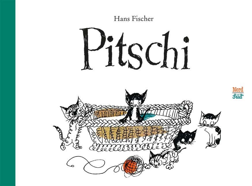 Buchcover mit Titel "Pitschi" und Illustrationen von Katzen. Autor: Hans Fischer. Verlag: NordSüd.