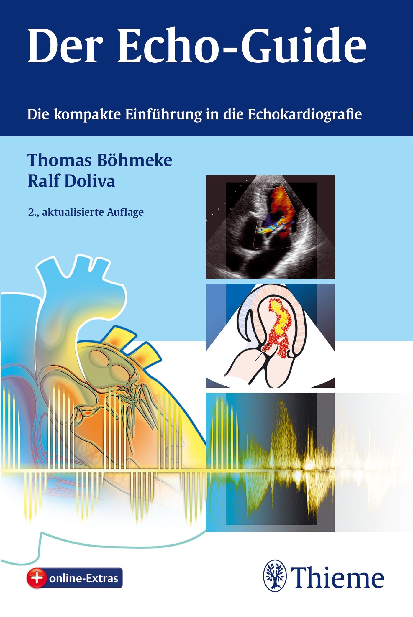 Buchcover: "Der Echo-Guide". Titel, Autoren, Auflage. Illustrationen von Herz und Echokardiogramm. Logo Thieme.
