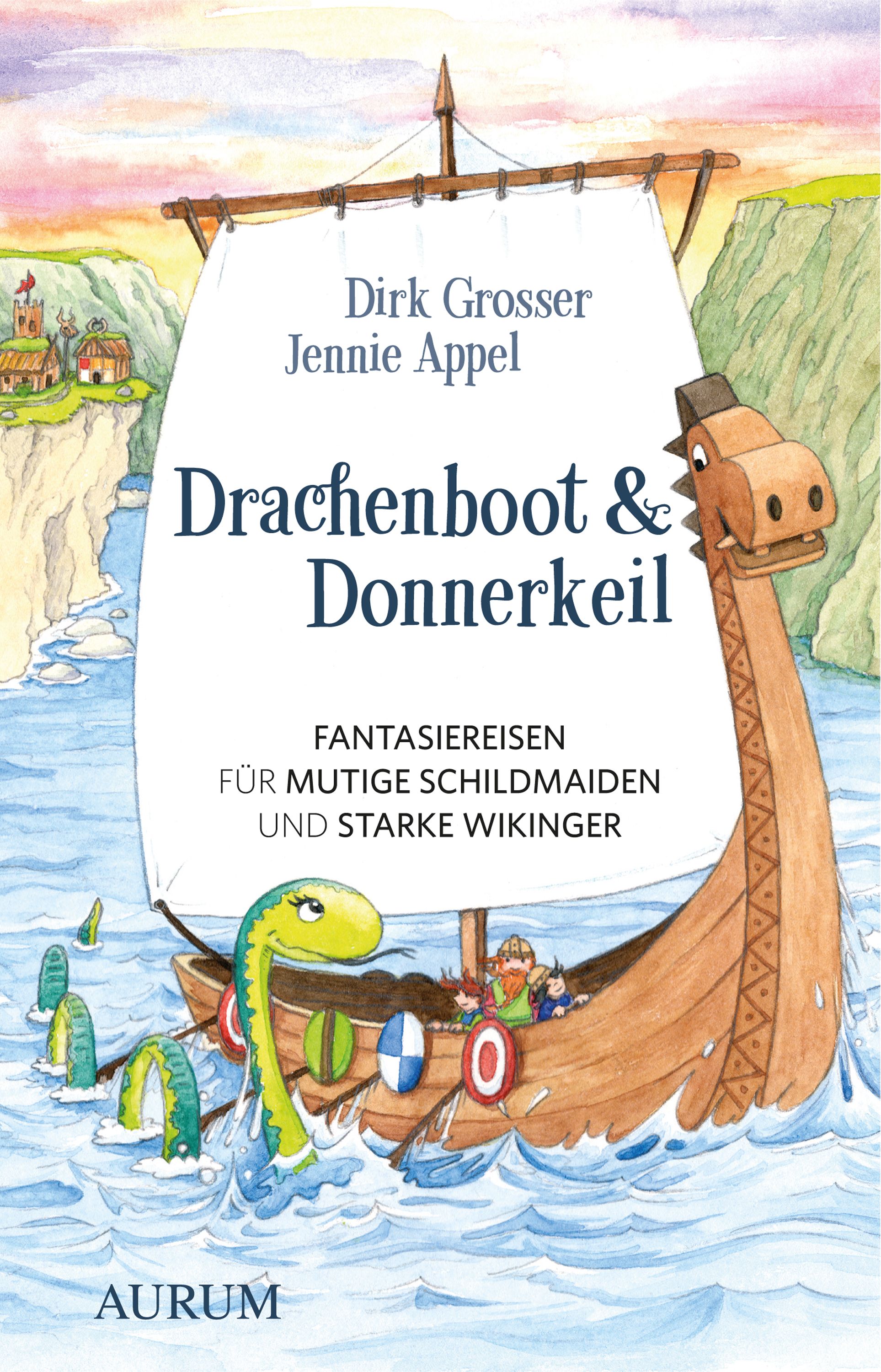 Buchcover mit Illustration eines Wikingerschiffs mit Drachenkopf. Titel: Drachenboot & Donnerkeil. Autoren: Dirk Grosser, Jennie Appel. Verlag: AURUM.