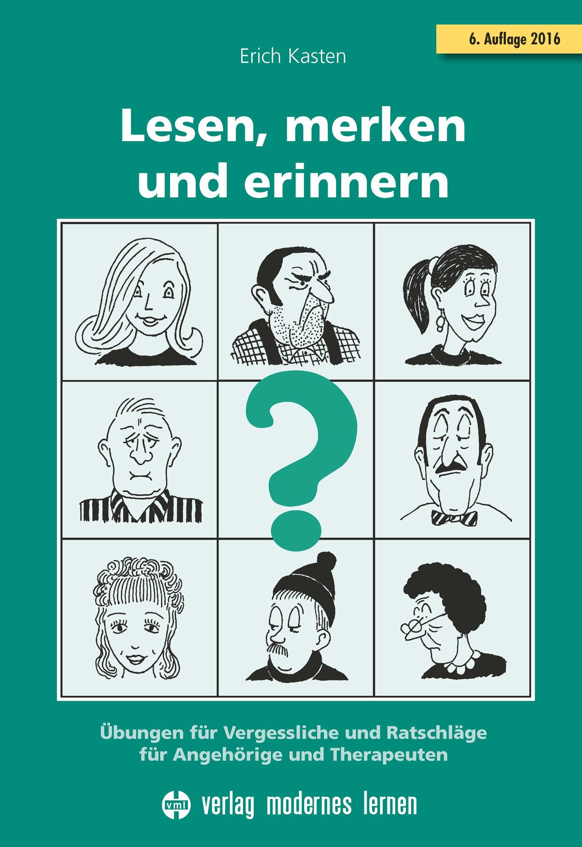 Buchcover: "Lesen, merken und erinnern". Titel, Autor, Illustrationen von Gesichtern, Fragezeichen. Verlag modernes lernen.