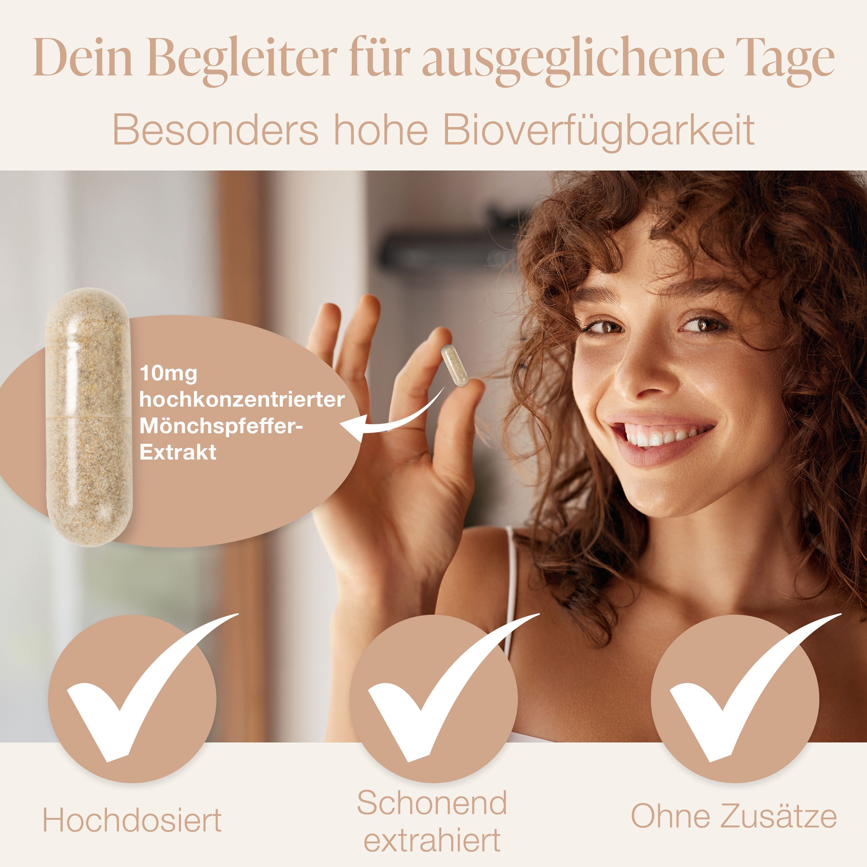 Frau hält Kapsel. Daneben eine Kapsel in Großaufnahme. Text: 10mg hochkonzentrierter Mönchspfeffer-Extrakt.