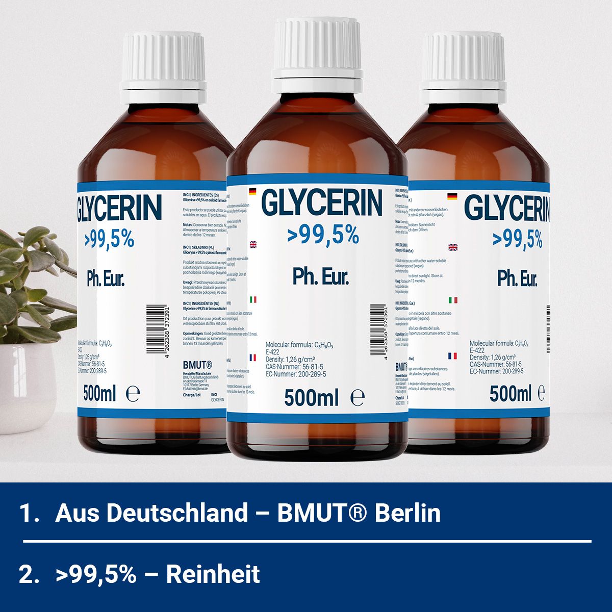 Drei Flaschen. Text: 1. Aus Deutschland - BMUT® Berlin. 2. >99,5% - Reinheit.