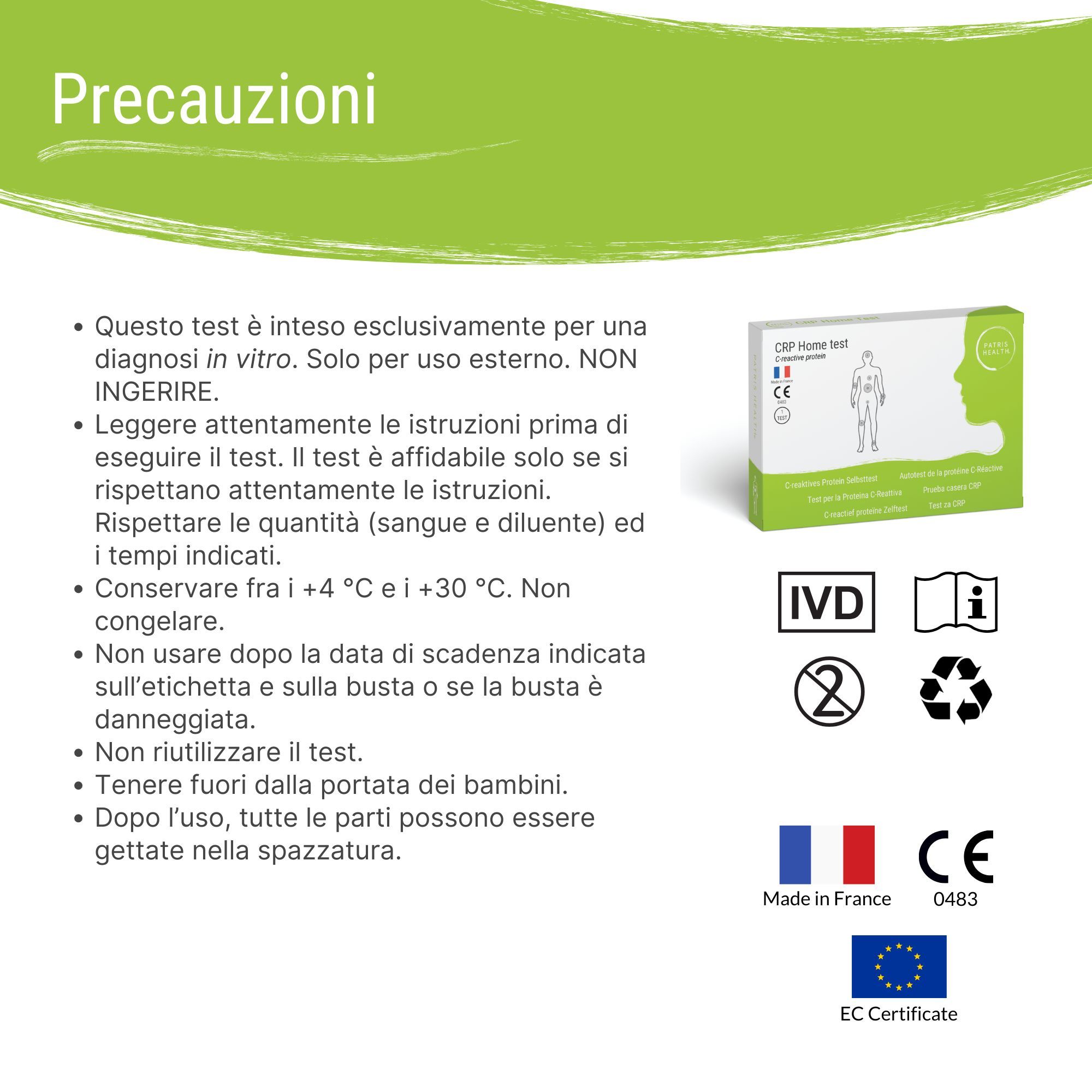 Precauzioni. Testo con precauzioni e simboli, oltre a un imballaggio del prodotto.