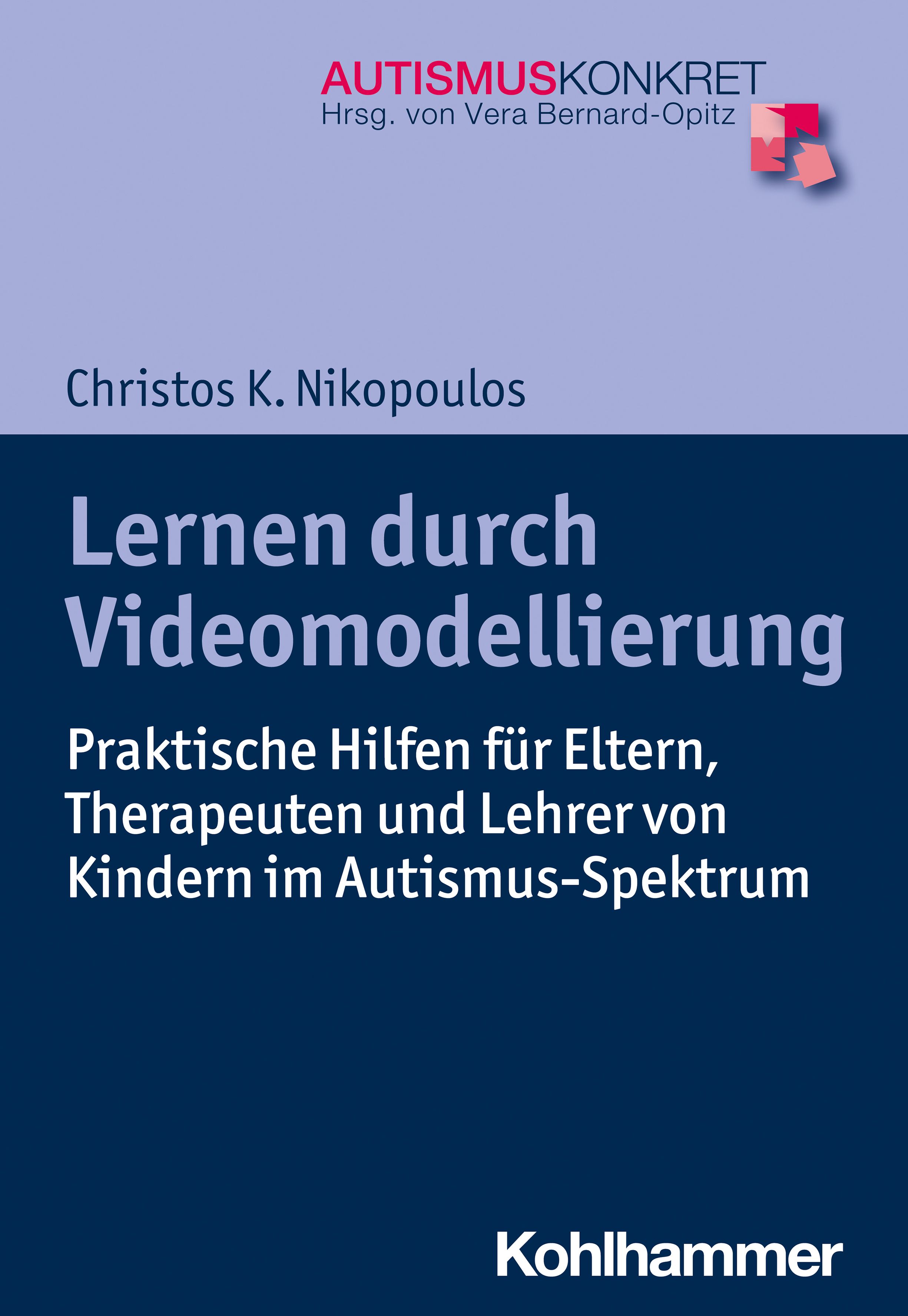 Buchcover: "Lernen durch Videomodellierung". Autor: Christos K. Nikopoulos. Verlag Kohlhammer. Titel und Untertitel in weißer Schrift auf blauem Hintergrund.