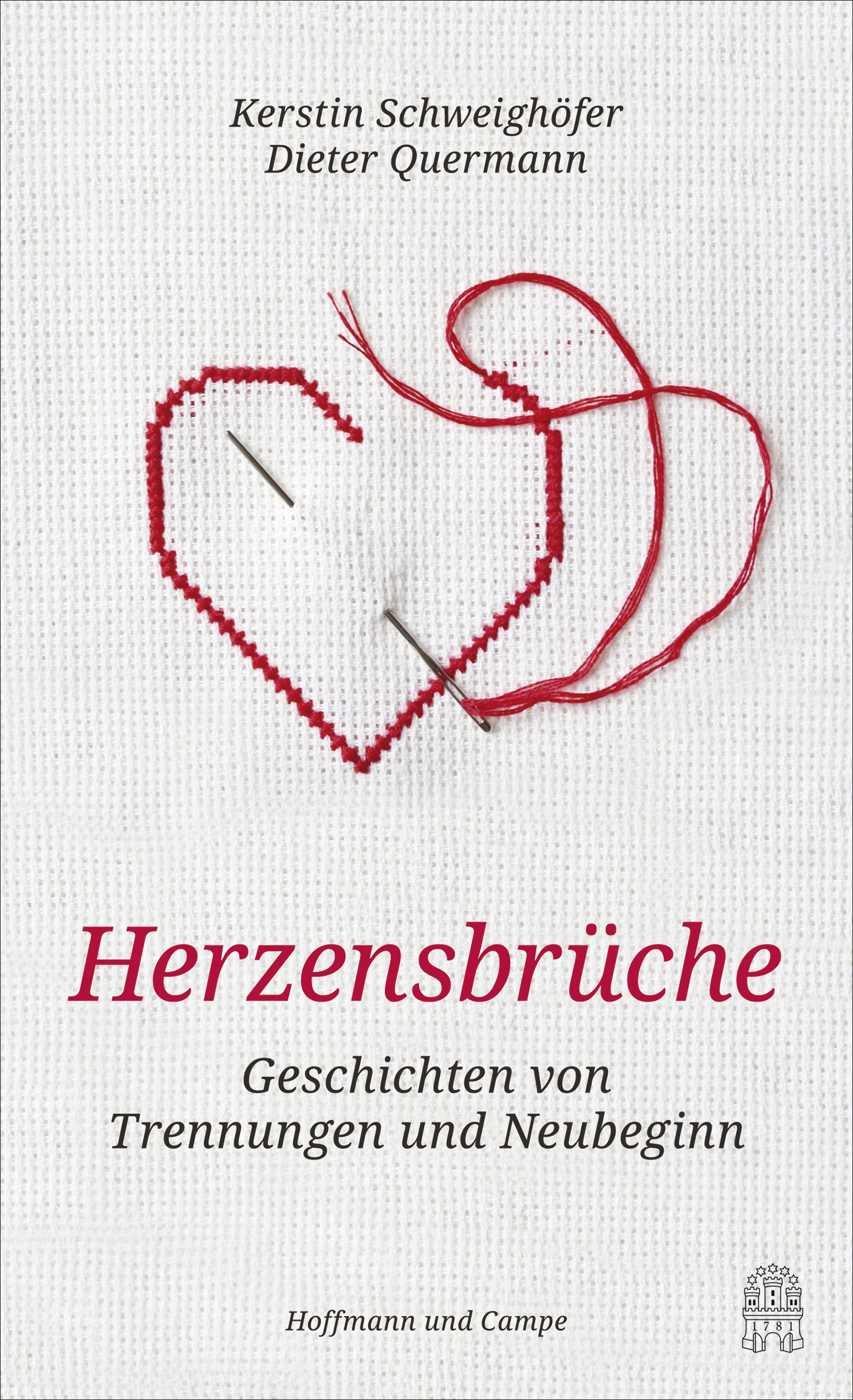 Buchcover mit rotem Herz, gestickt auf weißem Stoff. Titel: Herzensbrüche. Autoren: Kerstin Schweighöfer, Dieter Quermann.