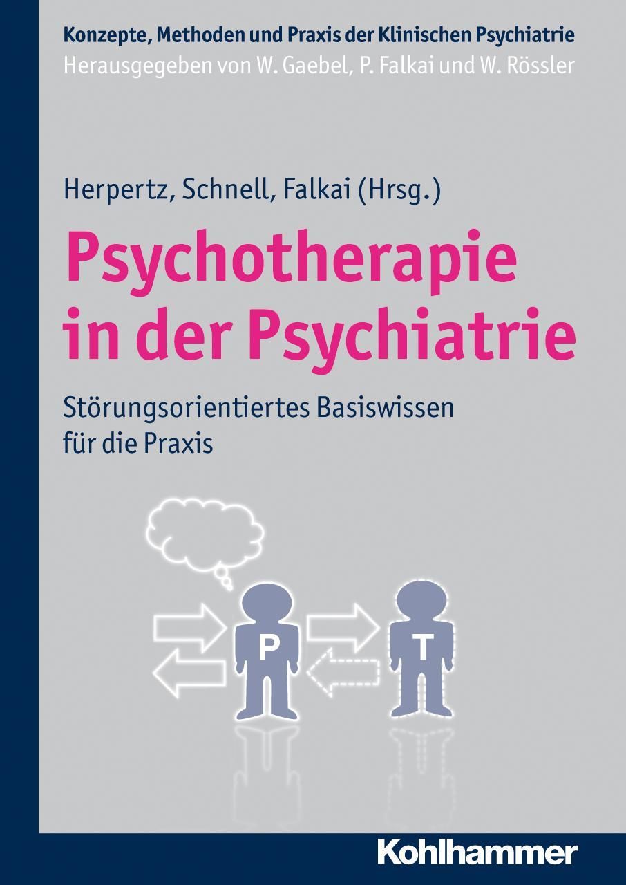 Buchcover: Psychotherapie in der Psychiatrie. Titel in Pink. Herausgeber: Herpertz, Schnell, Falkai. Verlag: Kohlhammer.