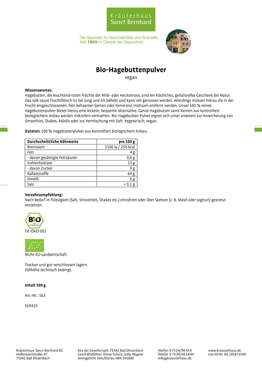 Etikett mit Informationen zu Bio-Hagebuttenpulver. Enthält Nährwertangaben, Bio-Siegel und Text in deutscher Sprache.
