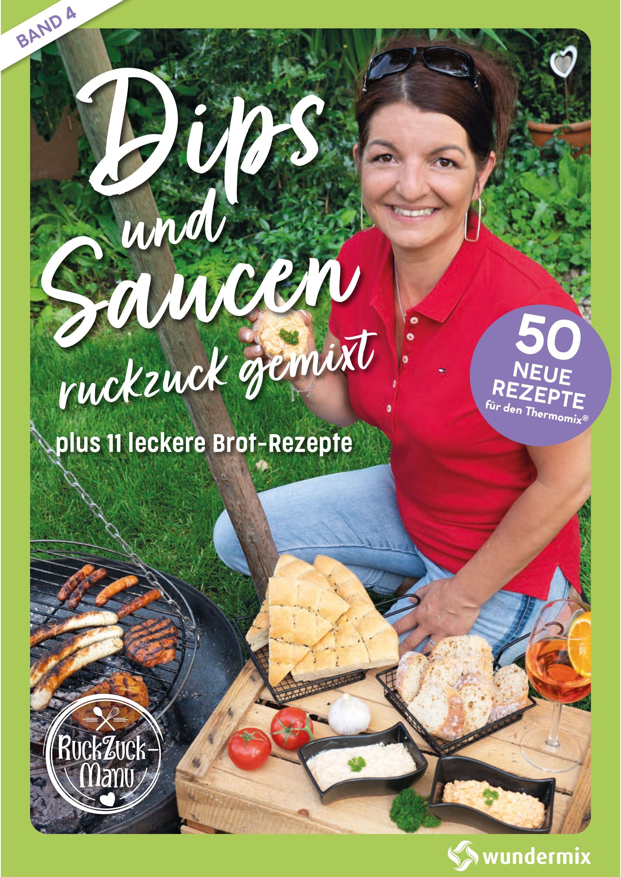 Buchcover mit Titel "Dips und Saucen ruckzuck gemixt". Frau mit rotem Shirt, Grill und Brot. 50 neue Rezepte für Thermomix.
