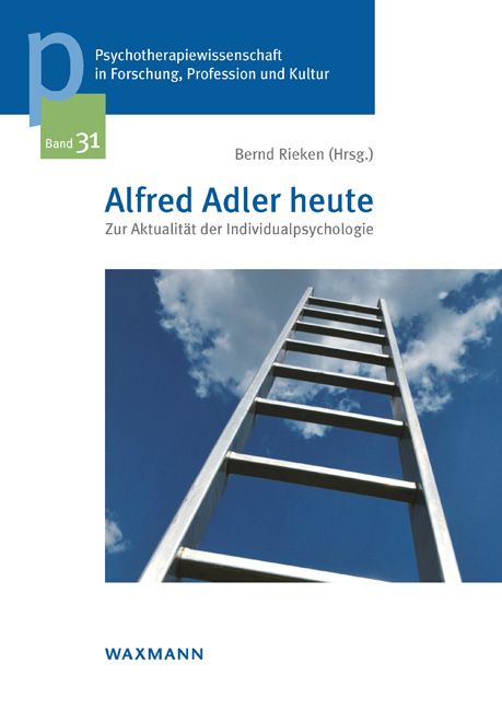Buchcover mit Titel "Alfred Adler heute". Auf blauem Himmel eine Leiter. Herausgeber: Bernd Rieken.