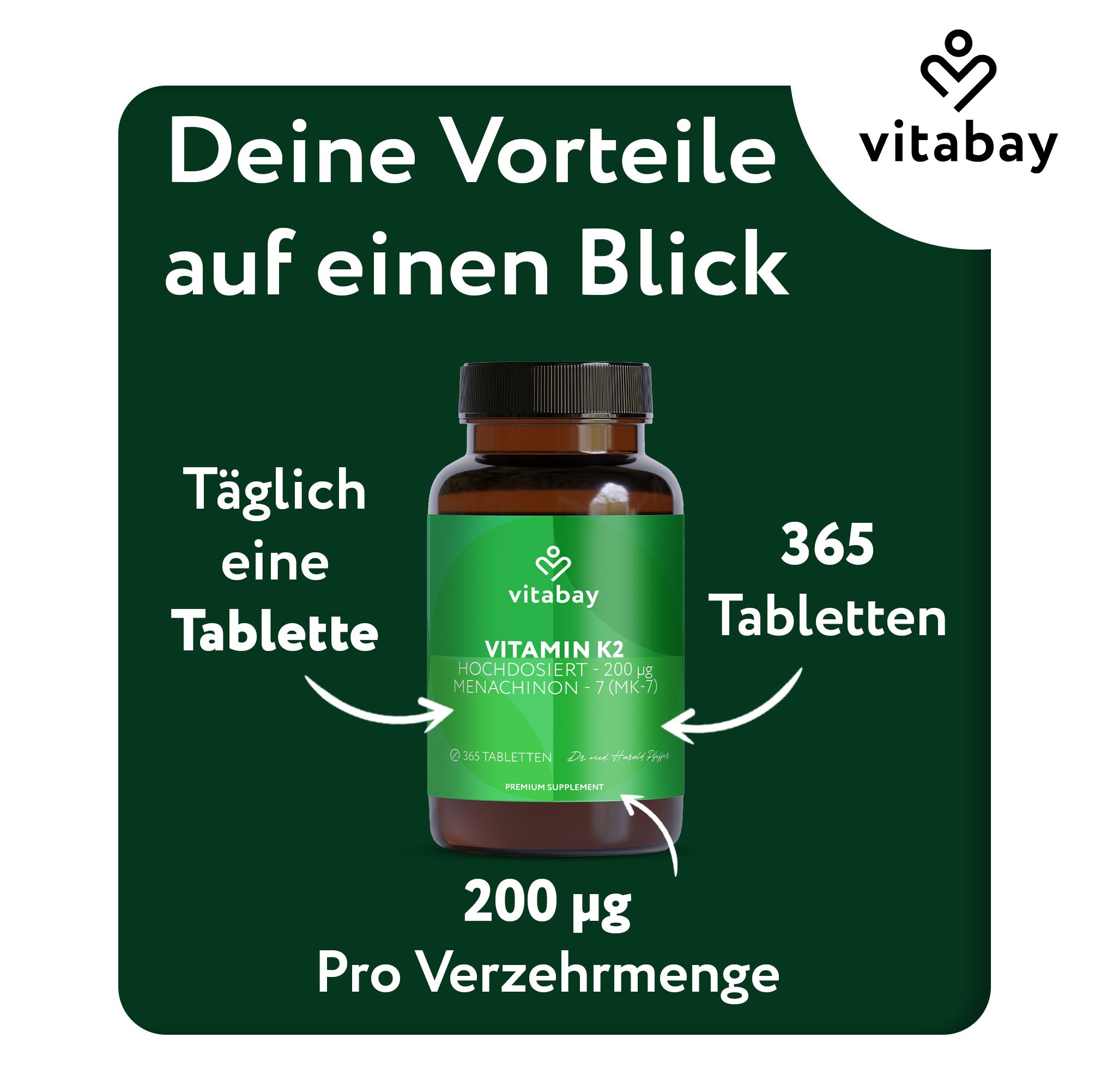 Vitabay Vitamin K2 Flasche mit Text 'Täglich eine Tablette', '365 Tabletten', '200 µg Pro Verzehrmenge'.
