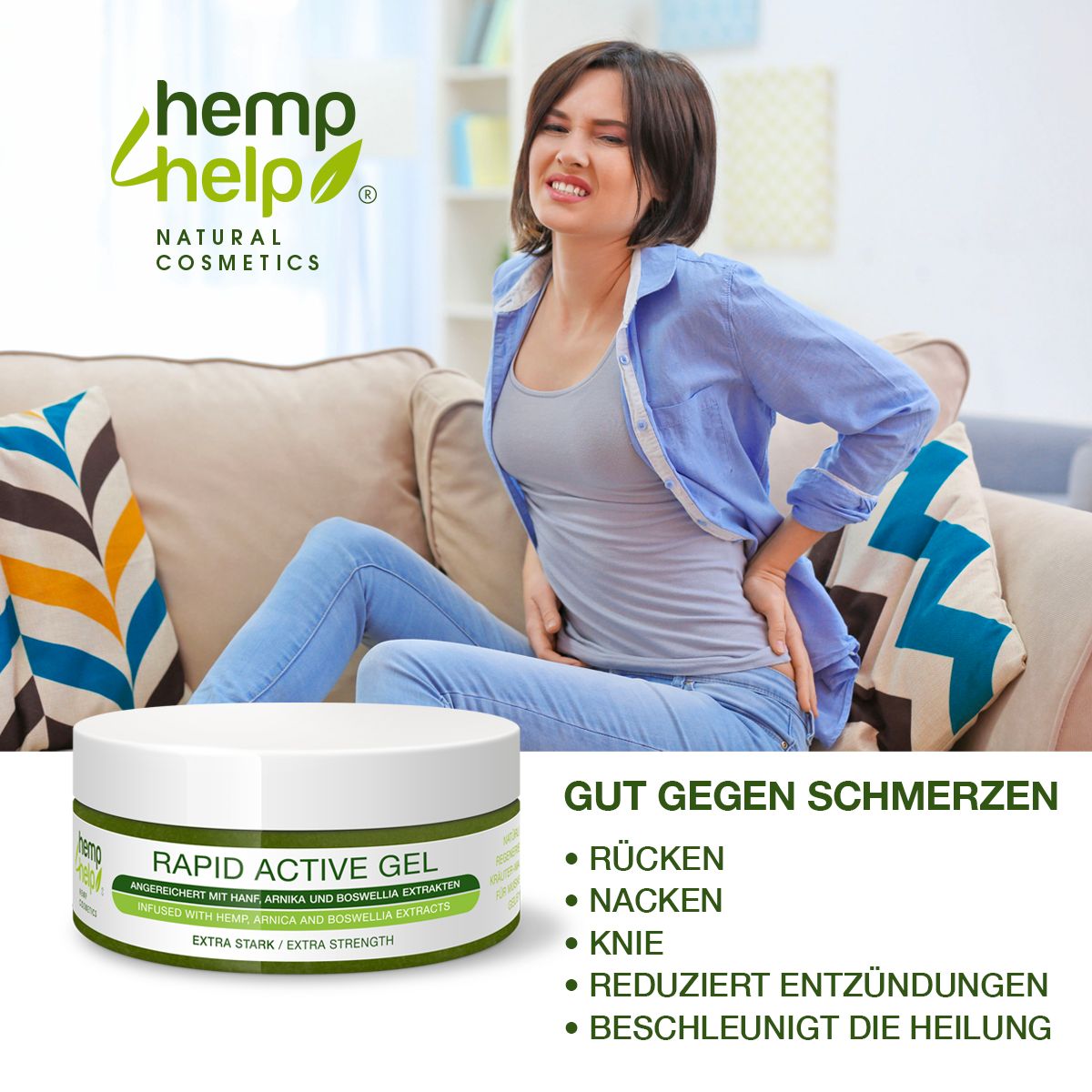 Frau sitzt auf Sofa, hält sich den Rücken. Text: Gut gegen Schmerzen: Rücken, Nacken, Knie. Tiegel mit grünem Etikett. Text: Rapid Active Gel.