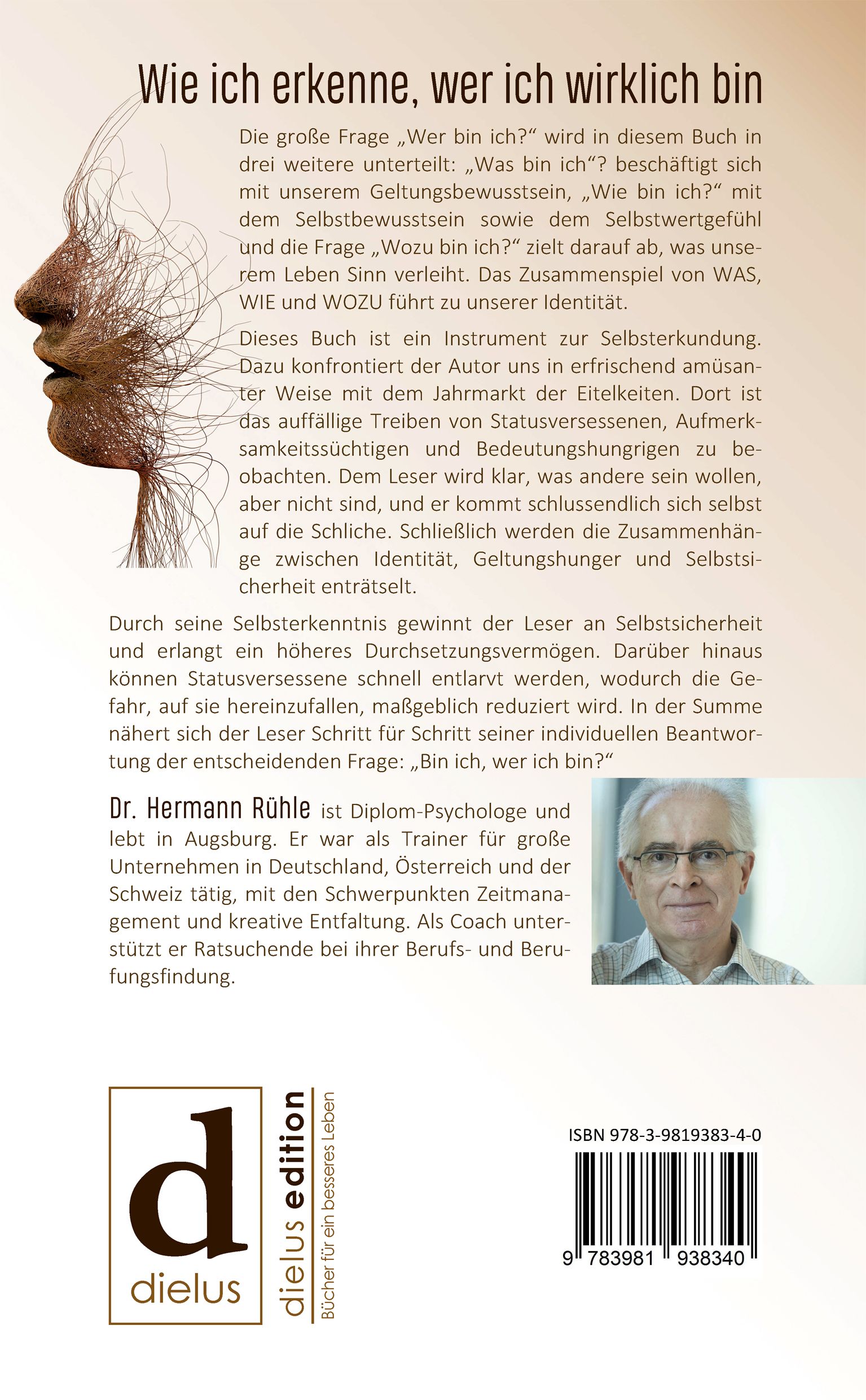 Buchrückseite: Text über Selbstfindung, Autor Dr. Hermann Rühle, Foto. Logo "dielus edition". ISBN-Code.