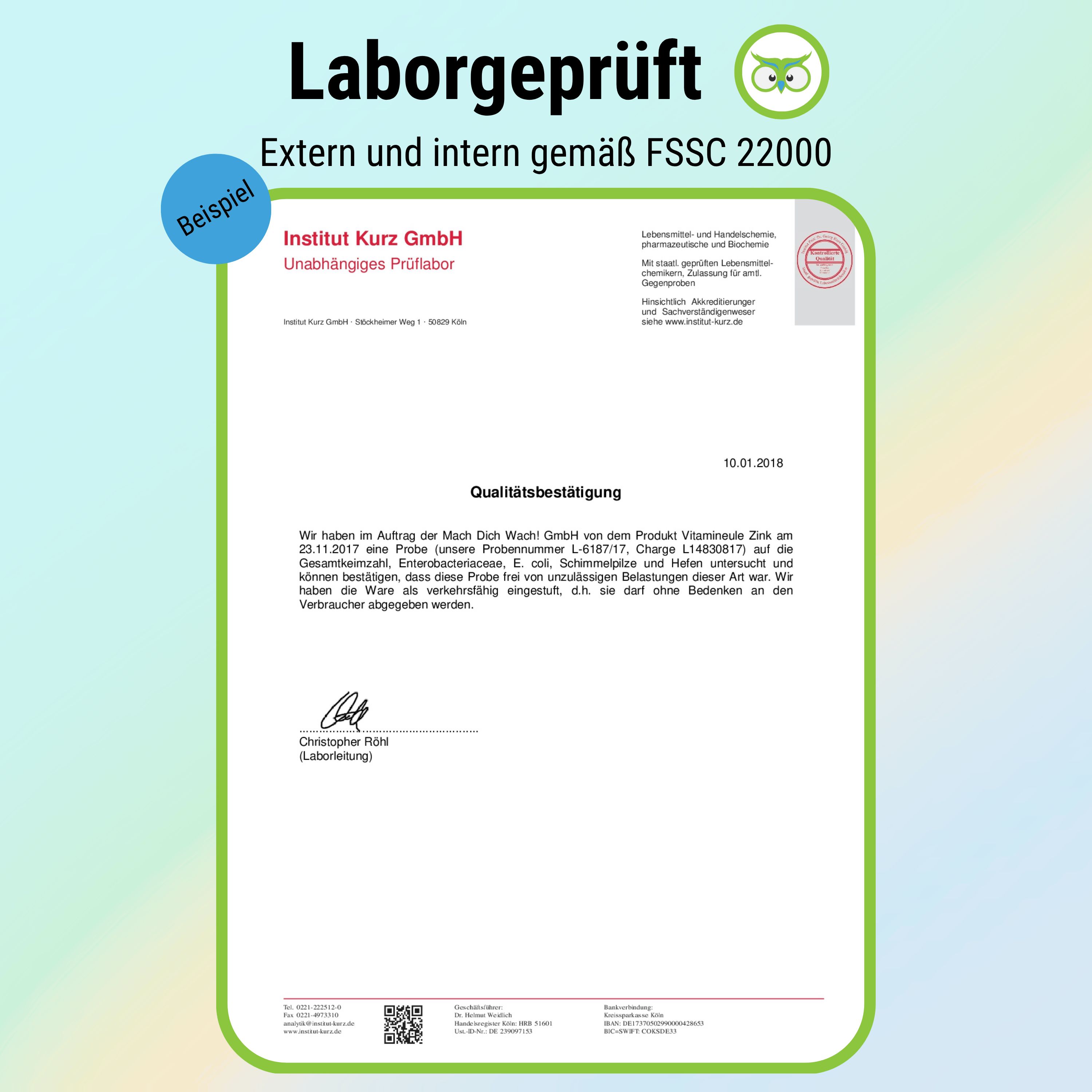 Zertifikat der Institut Kurz GmbH. Text: Qualitätsbestätigung. Unabhängiges Prüflabor. FSSC 22000. Unterschrift.