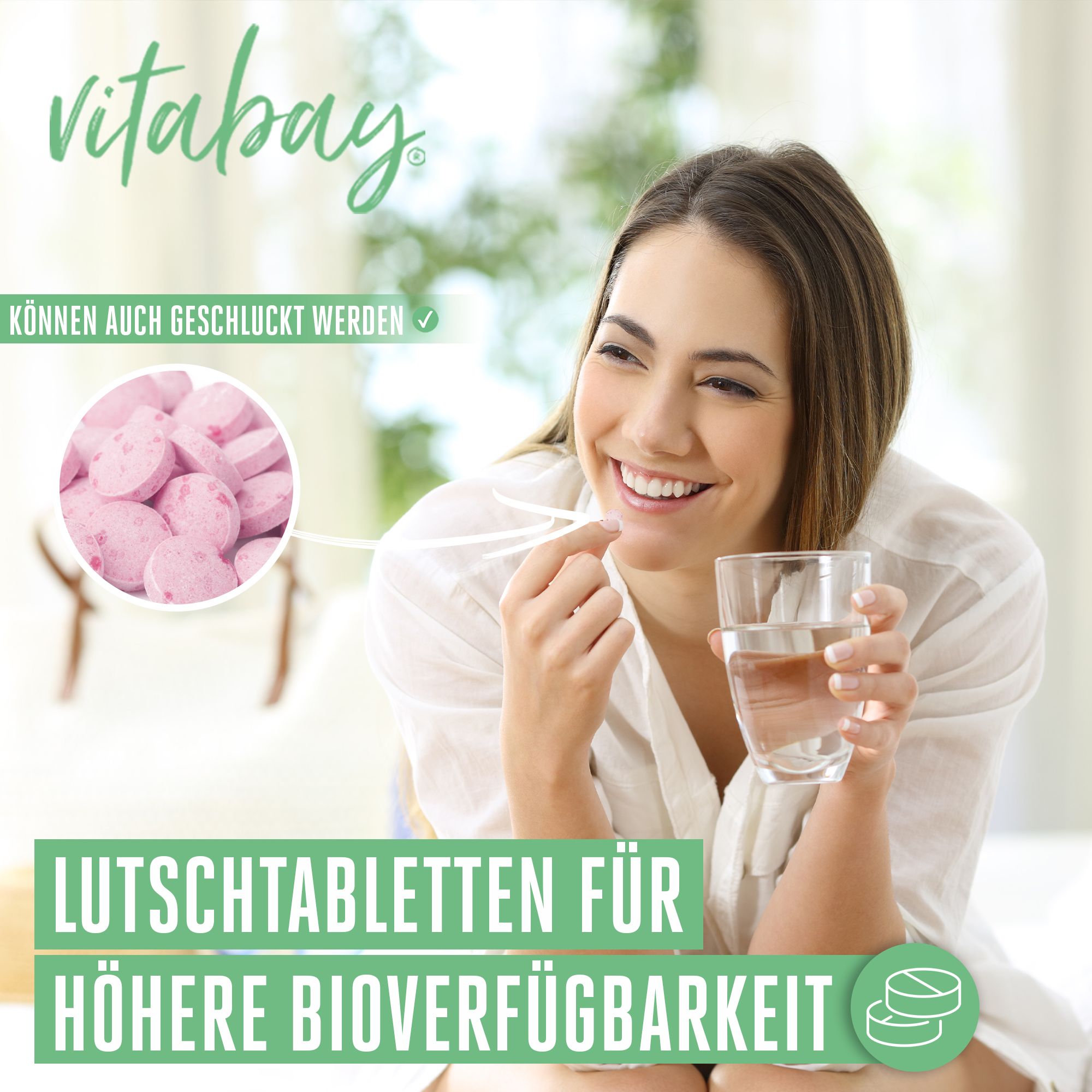 Frau hält Tablette und Glas Wasser. Vergrößerung zeigt rosa Lutschtabletten. Text: Lutschtabletten für höhere Bioverfügbarkeit.