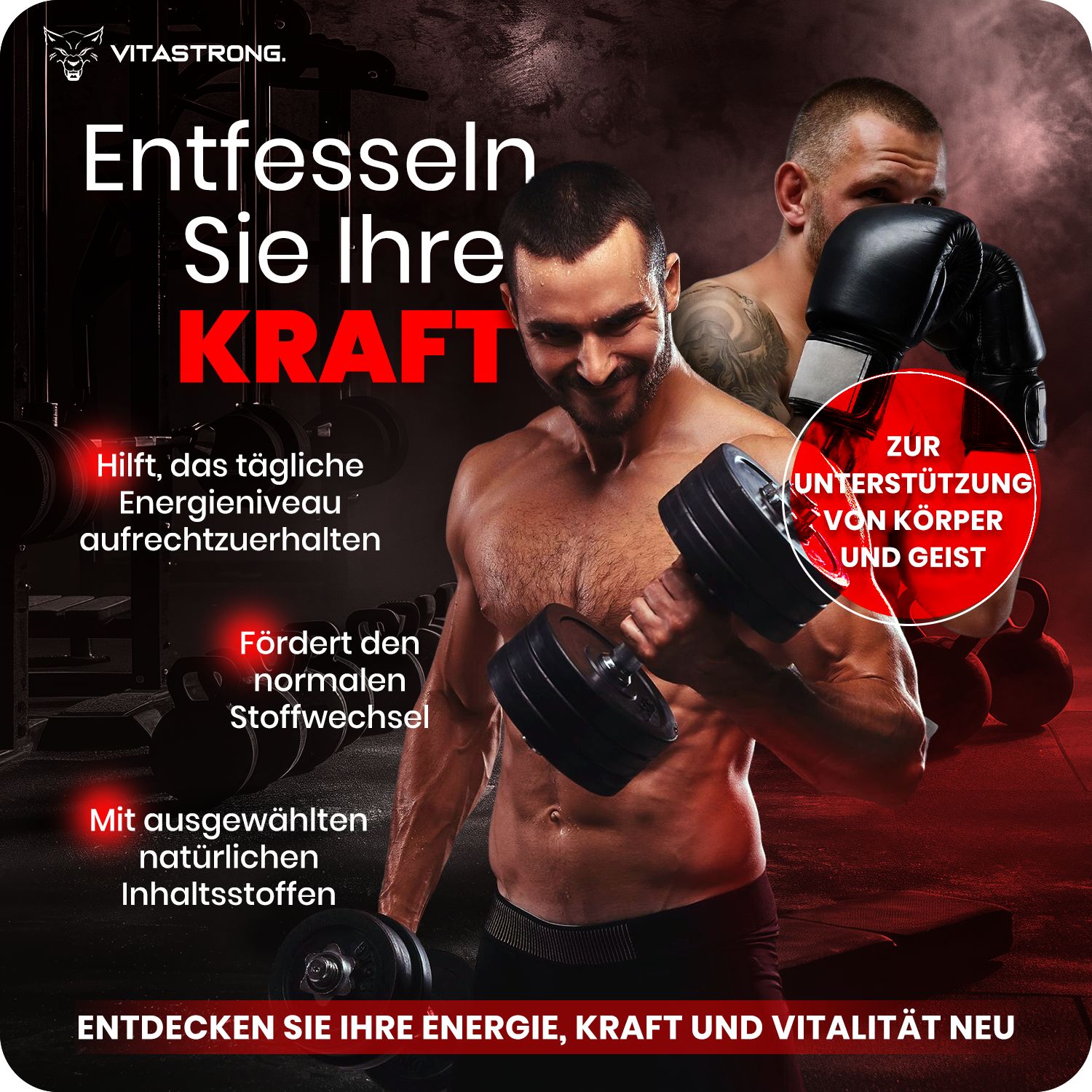 Mann mit Hantel. Text: Entfesseln Sie Ihre KRAFT. Fördert den Stoffwechsel. Mit natürlichen Inhaltsstoffen.