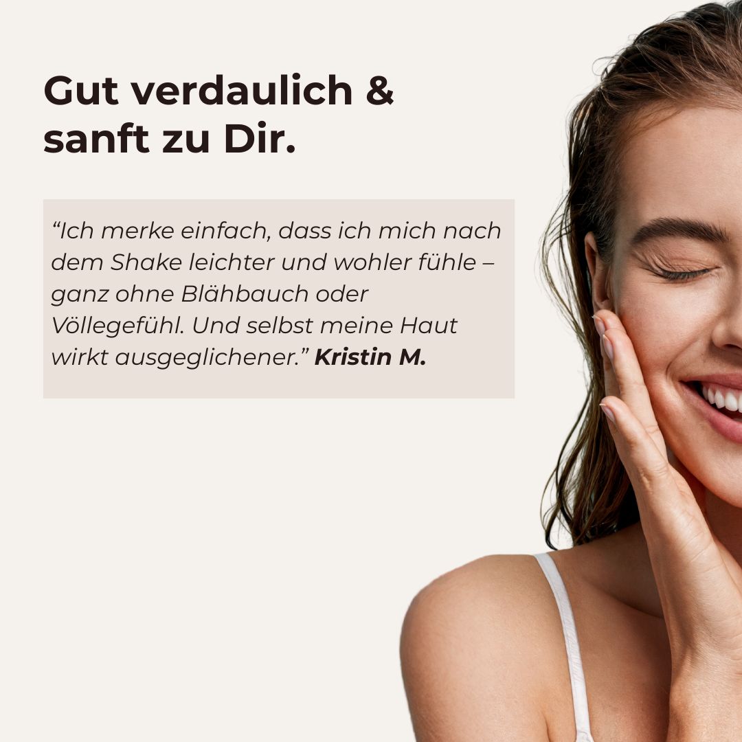 Frau berührt ihr Gesicht. Zitat: „Ich fühle mich leichter und wohler nach dem Shake – ohne Blähbauch oder Völlegefühl.“