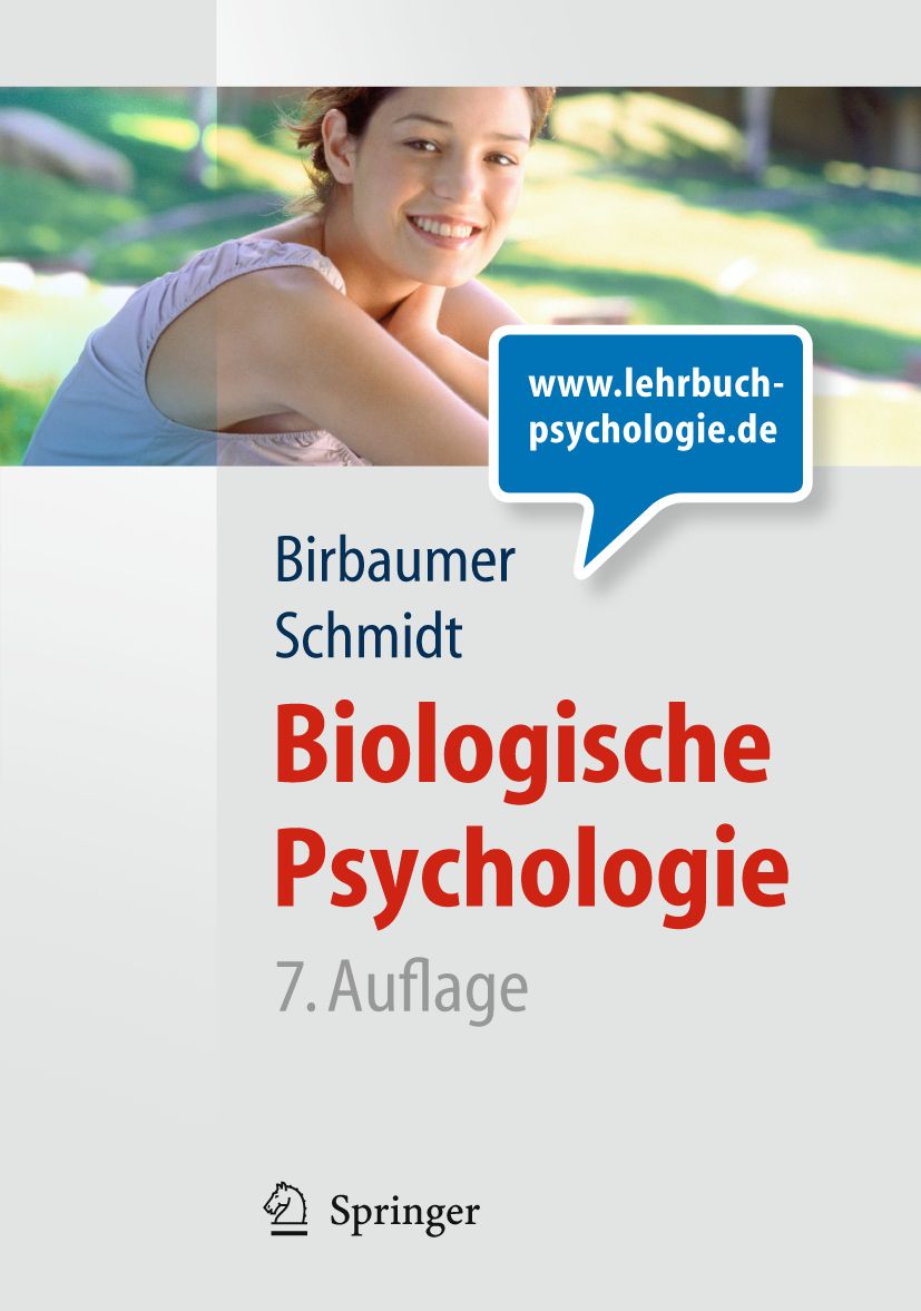 Buchcover mit Titel 'Biologische Psychologie'. Autor: Birbaumer, Schmidt. 7. Auflage. Springer-Logo. Frau im Hintergrund.