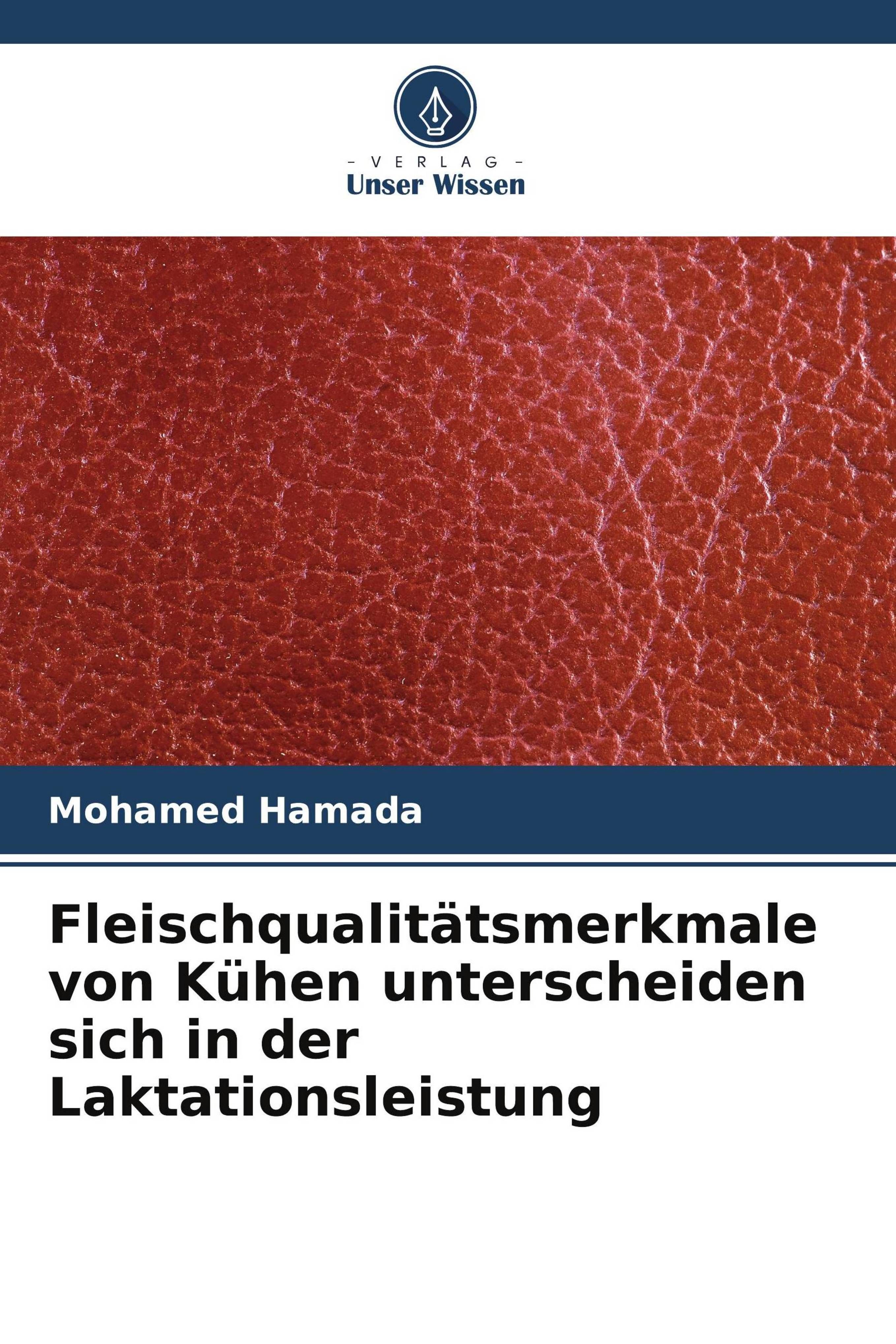 Fleischqualitätsmerkmale von Kühen unterscheiden sich in der Laktationsleistung DE