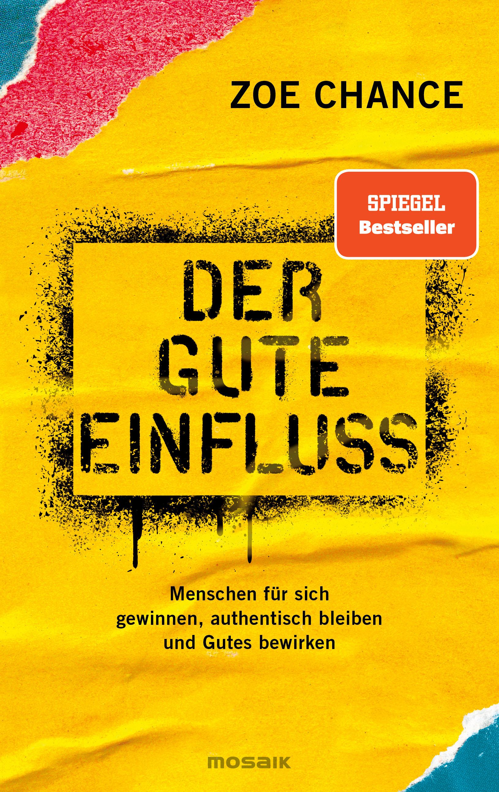 Buchcover von "Der gute Einfluss". Gelber Hintergrund mit schwarzem Titel. Autor: Zoe Chance. Spiegel Bestseller-Siegel.