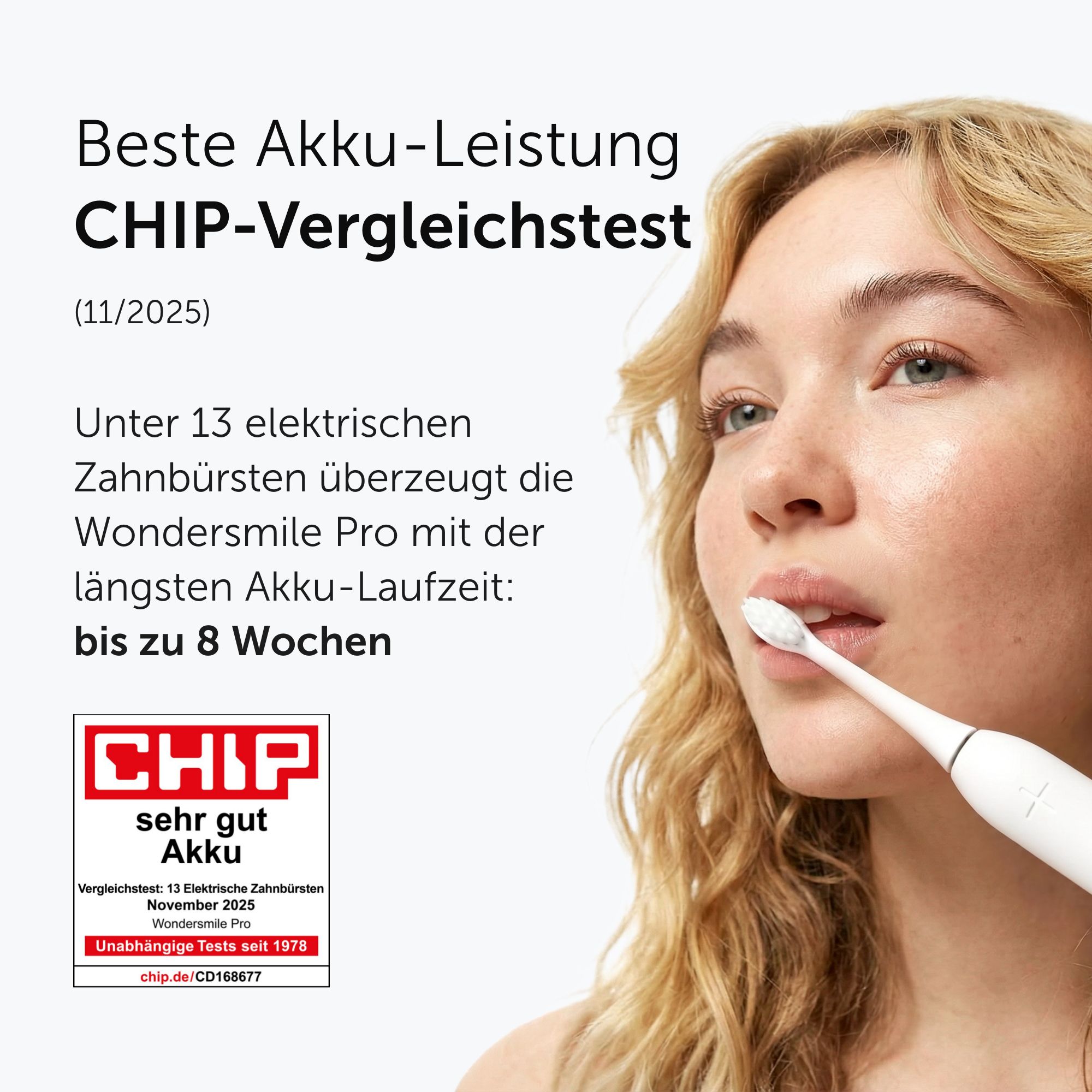 Frau mit weißer Schallzahnbürste Pro im Mund. Text: 'Beste Akku-Leistung CHIP-Vergleichstest'.