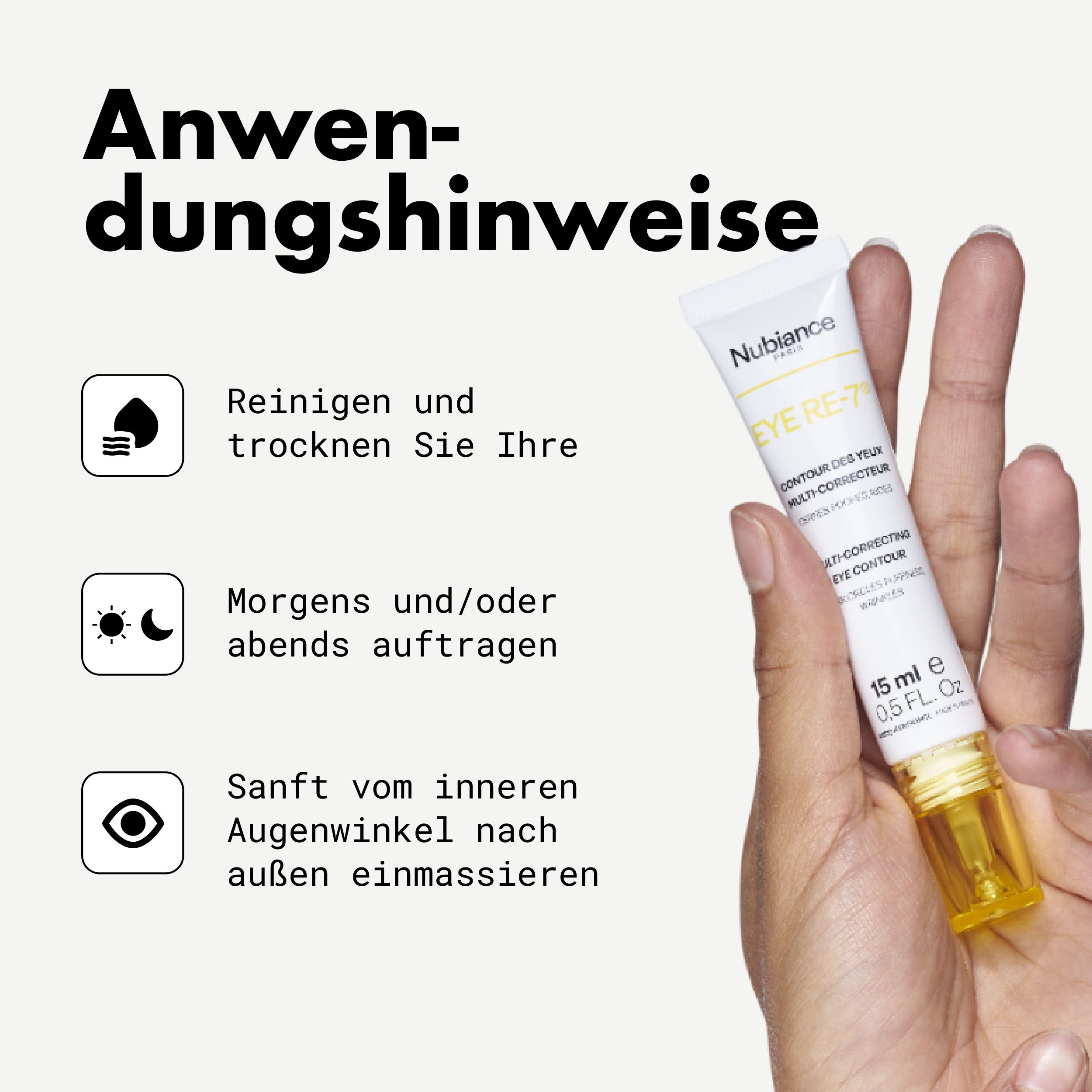 Hand hält Tube. Text: Anwendungshinweise. Reinigen, morgens/abends auftragen, einmassieren.