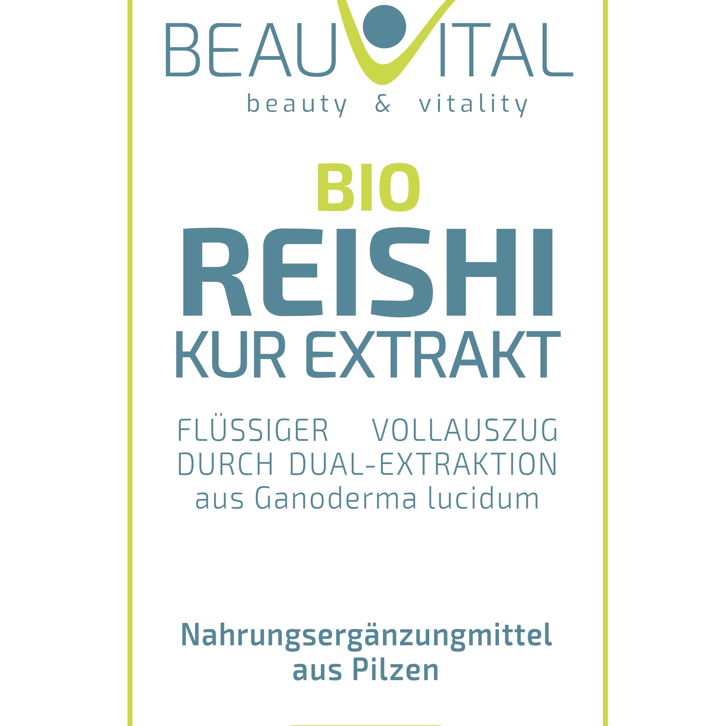 BEAUVITAL® Bio Reishi Kurextrakt | Flüssiger Vollauszug durch Dual-Extraktion