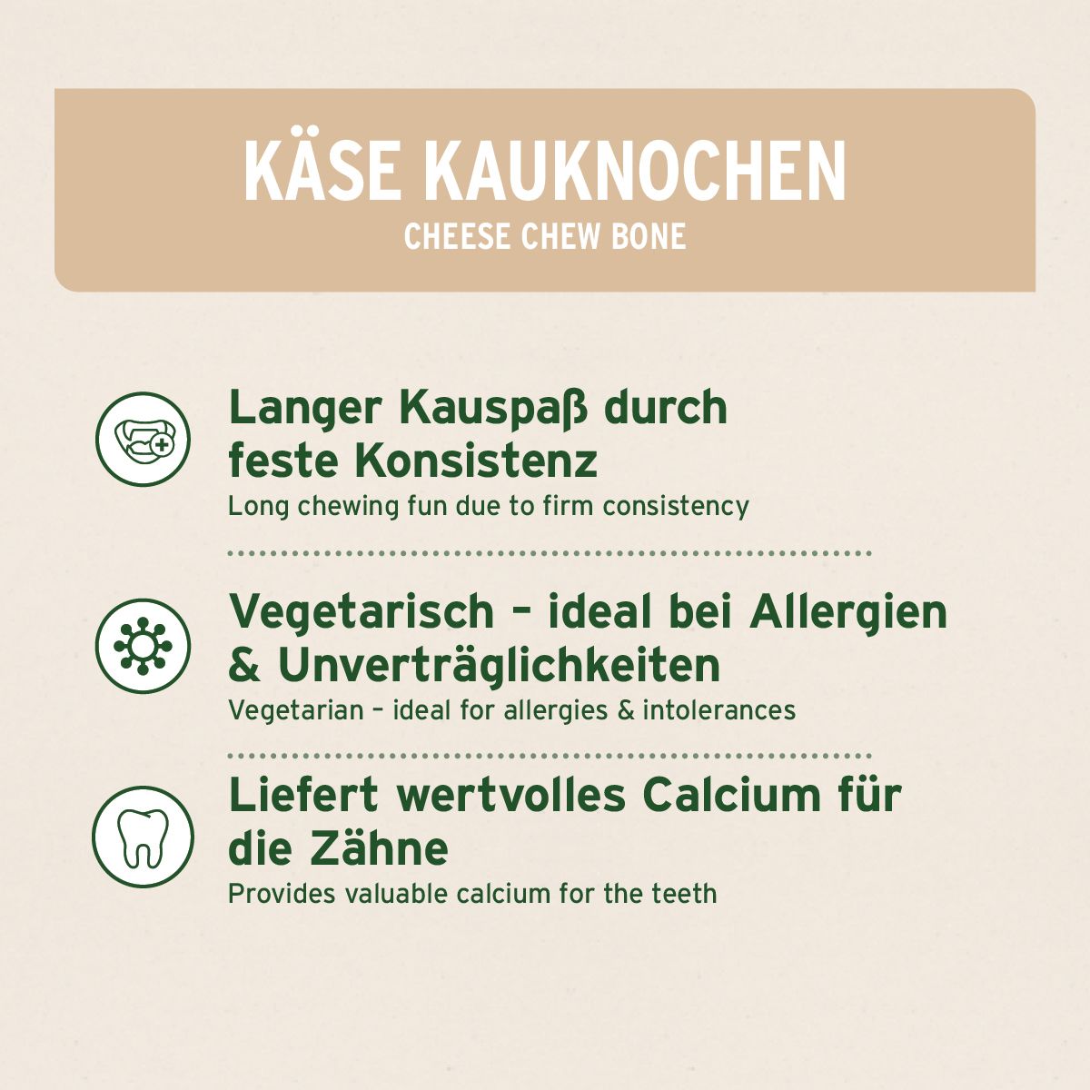 Infografik mit Text: Käse Kauknochen. Vorteile: Langer Kauspaß, vegetarisch, liefert Calcium für die Zähne.