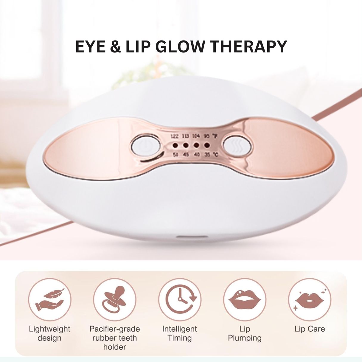 Gerät mit Text 'EYE & LIP GLOW THERAPY' und Icons.
