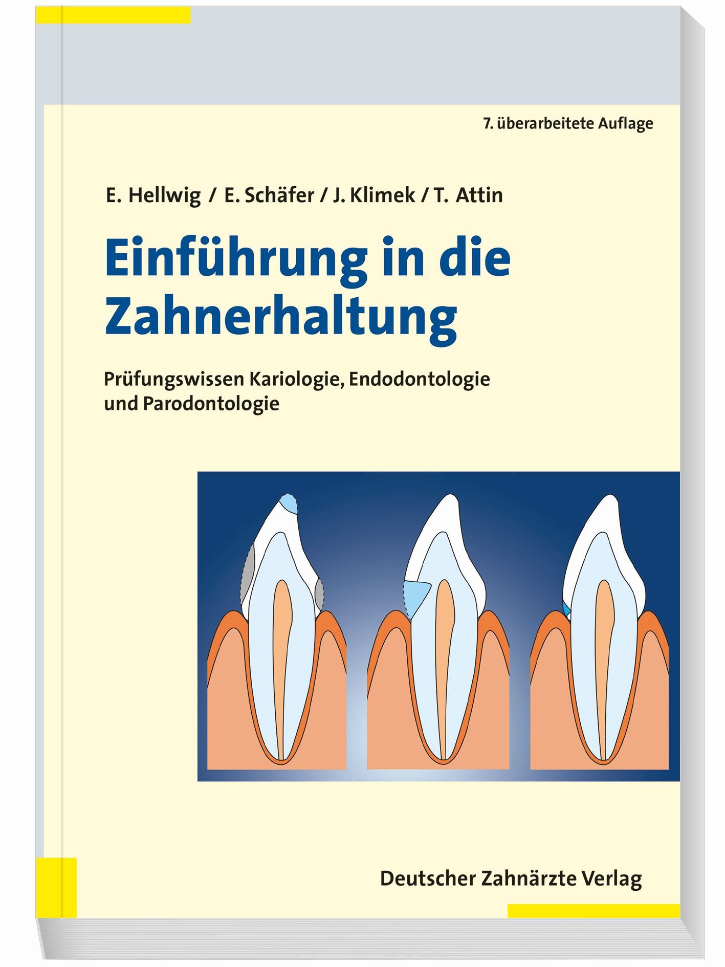 Buchcover: Einführung in die Zahnerhaltung. Titel in Blau. Illustrationen von Zähnen. Autorennamen und Verlag.