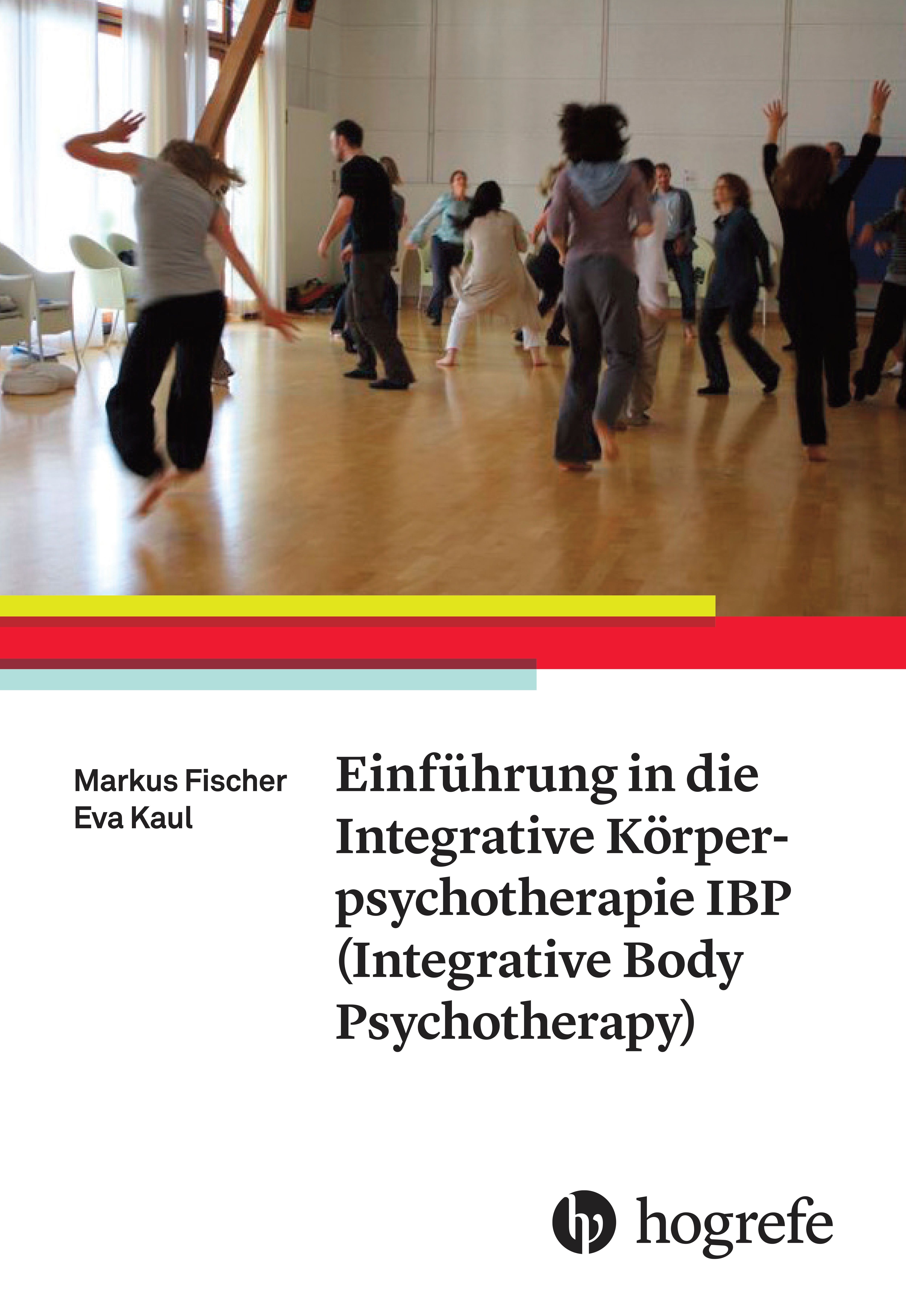 Buchcover: Einführung in die Integrative Körperpsychotherapie IBP. Personen tanzen in einem Raum.