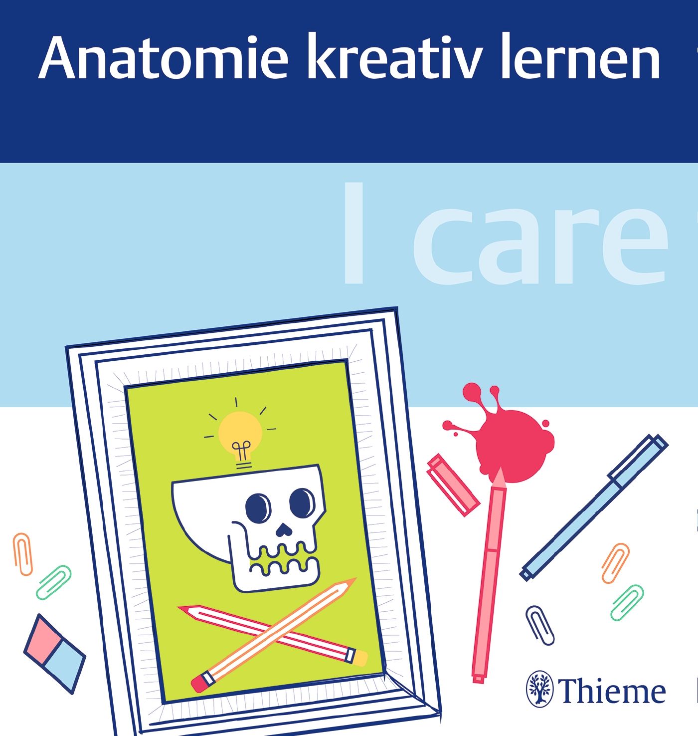 I care - Anatomie kreativ lernen