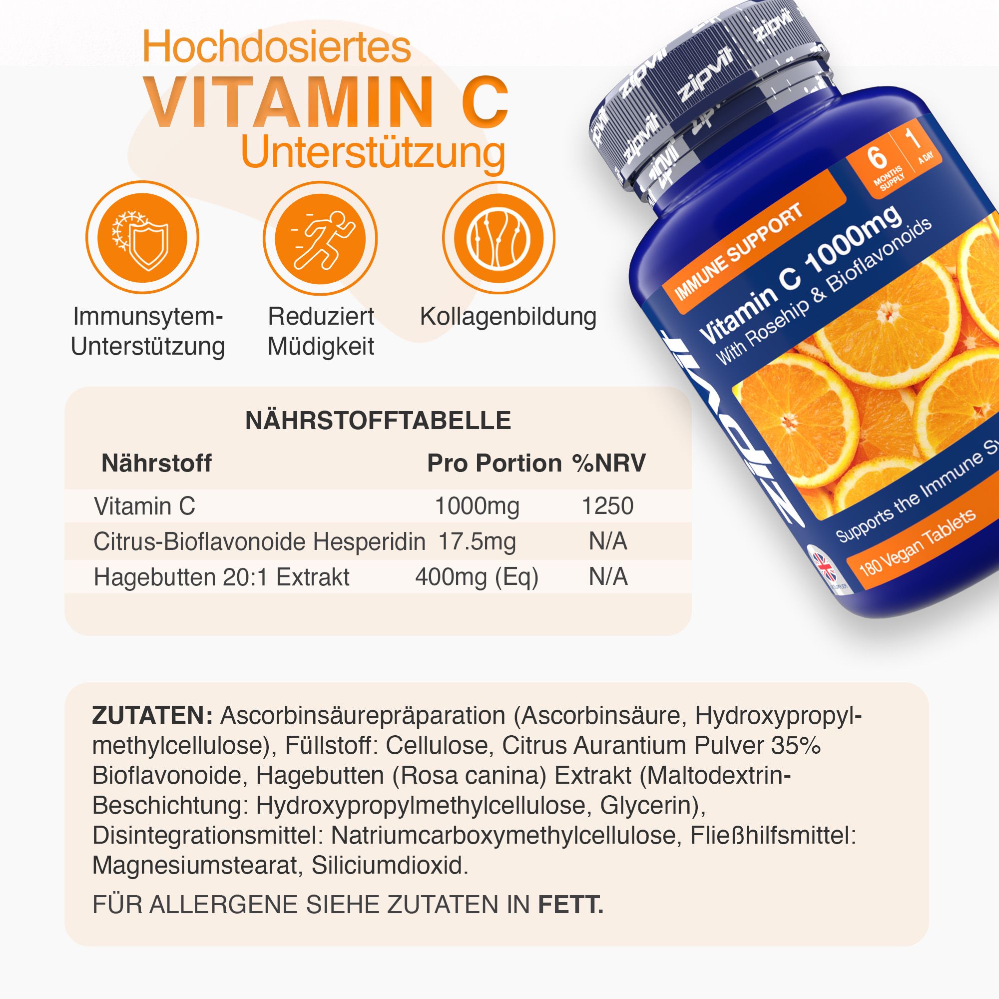 Zipvit Vitamin C 1000mg Flasche. Nährstofftabelle: Vitamin C 1000mg. Zutatenliste. Aufschrift: 180 Tabletten. Text: Immunsystem, Müdigkeit, Kollagenbildung.