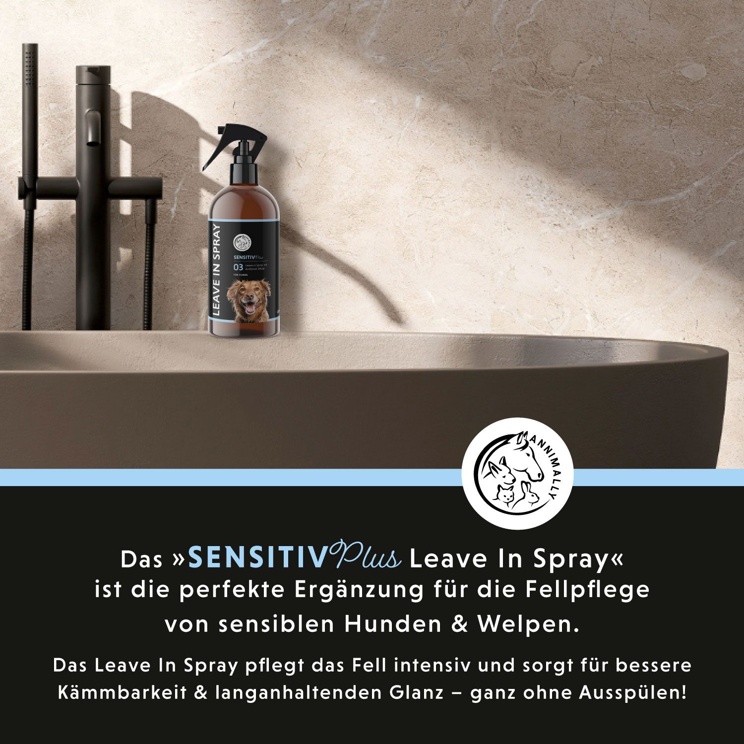 Braune Sprühflasche auf Badewanne. Text: SENSTIV Plus Leave In Spray. Logo. Text über Fellpflege für Hunde.