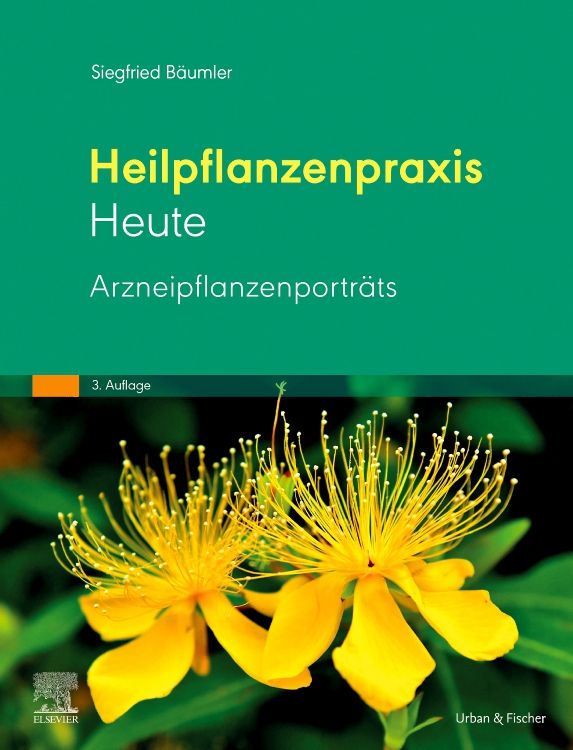 Heilpflanzenpraxis Heute - Band 1 Arzneipflanzenporträts