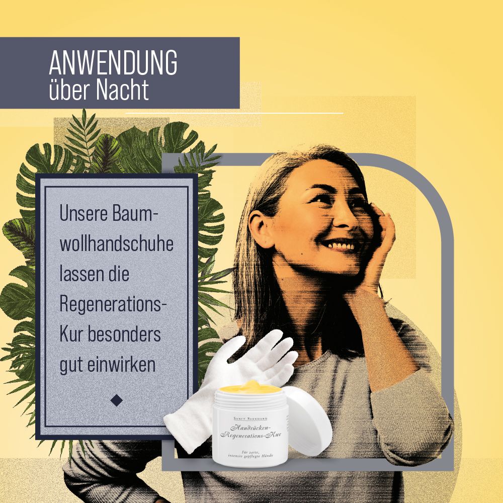 Produkt: Tiegel mit Handrücken-Regenerations-Kur, Baumwollhandschuhe. Frau lächelt. Gelber Hintergrund mit Text: Anwendung.