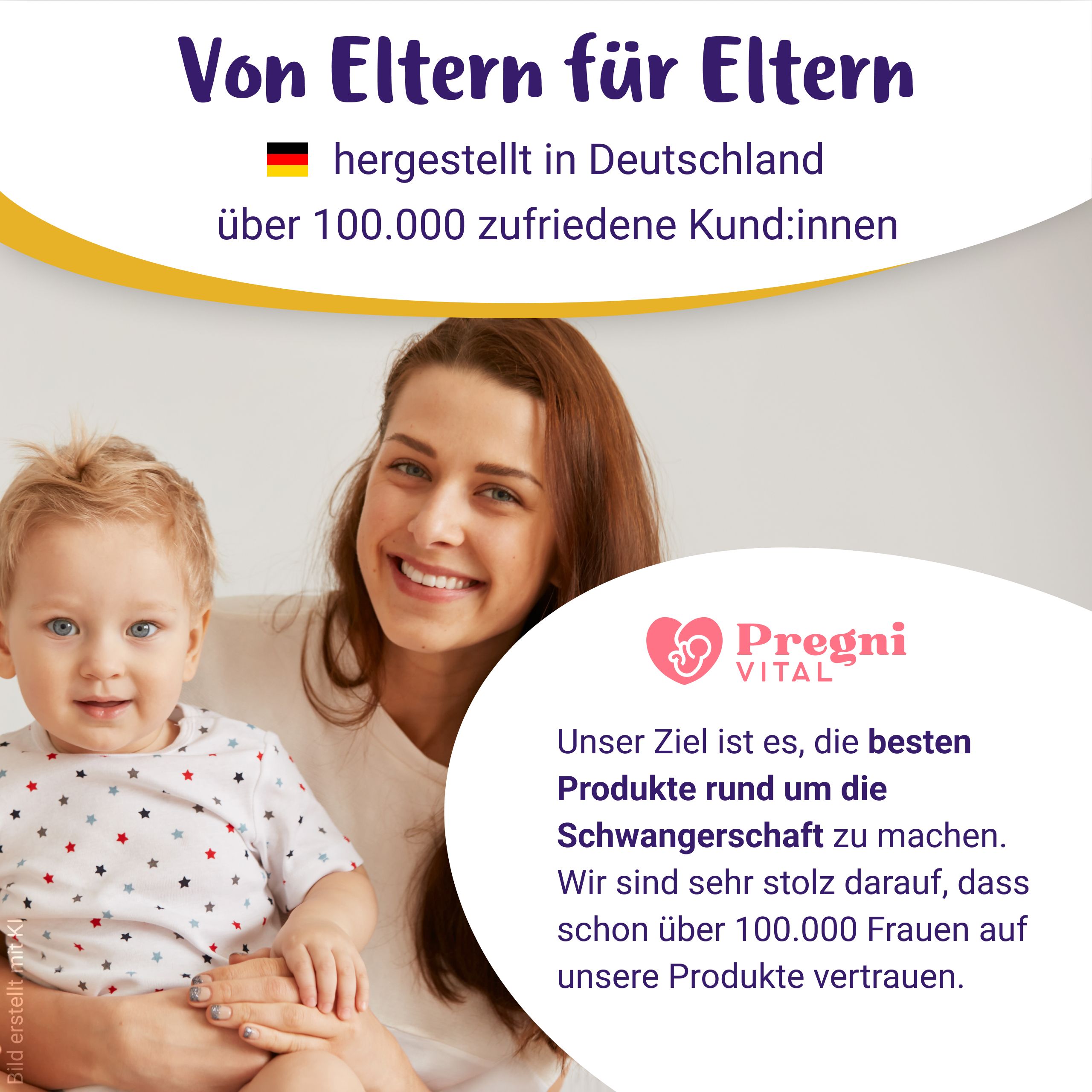 Mutter mit Baby, PregniVital Logo, hergestellt in Deutschland.