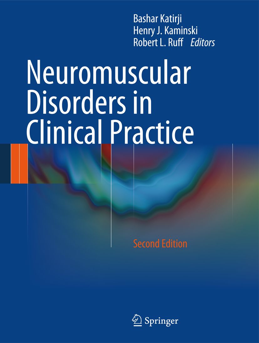 Buchcover: "Neuromuskuläre Erkrankungen in der klinischen Praxis", zweite Auflage. Autoren: Katirji, Kaminski, Ruff. Verlag Springer.