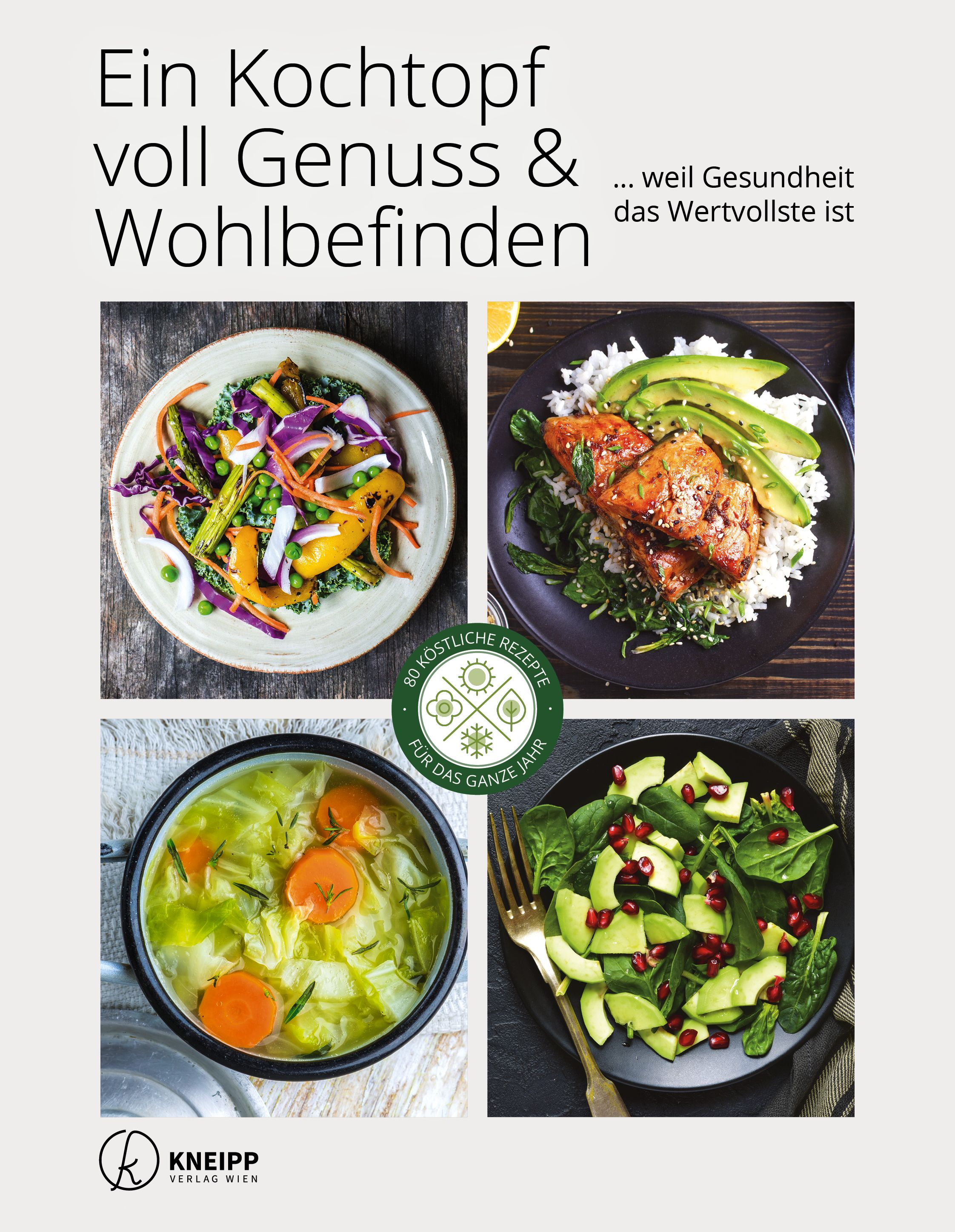 Buchcover mit dem Titel "Ein Kochtopf voll Genuss & Wohlbefinden". Es zeigt verschiedene Gerichte und das Logo von Kneipp.