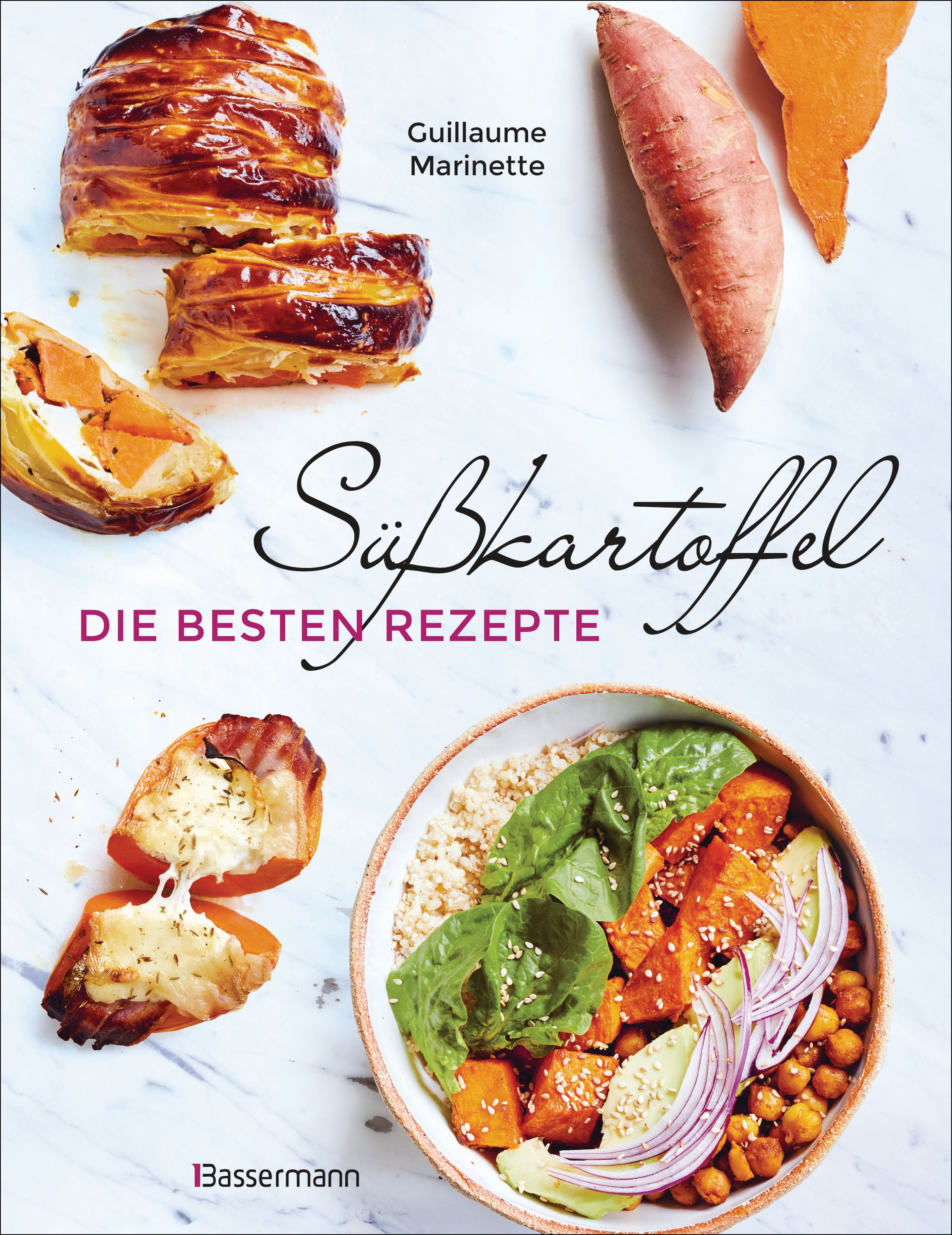 Süßkartoffel - die besten Rezepte für Püree & Pommes, Bowls & Currys, Suppen &, Salate, Chips &