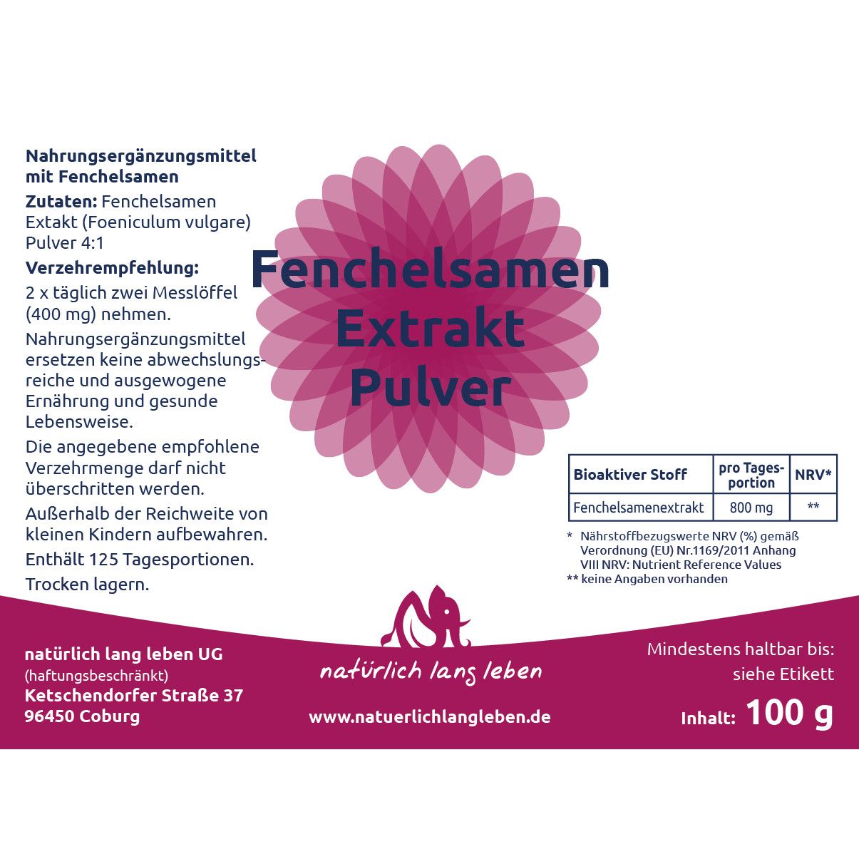 Produktetikett mit Informationen. Aufschrift: Fenchelsamen Extrakt Pulver. Angaben zu Inhaltsstoffen, Verzehrempfehlung und Nährwerten.