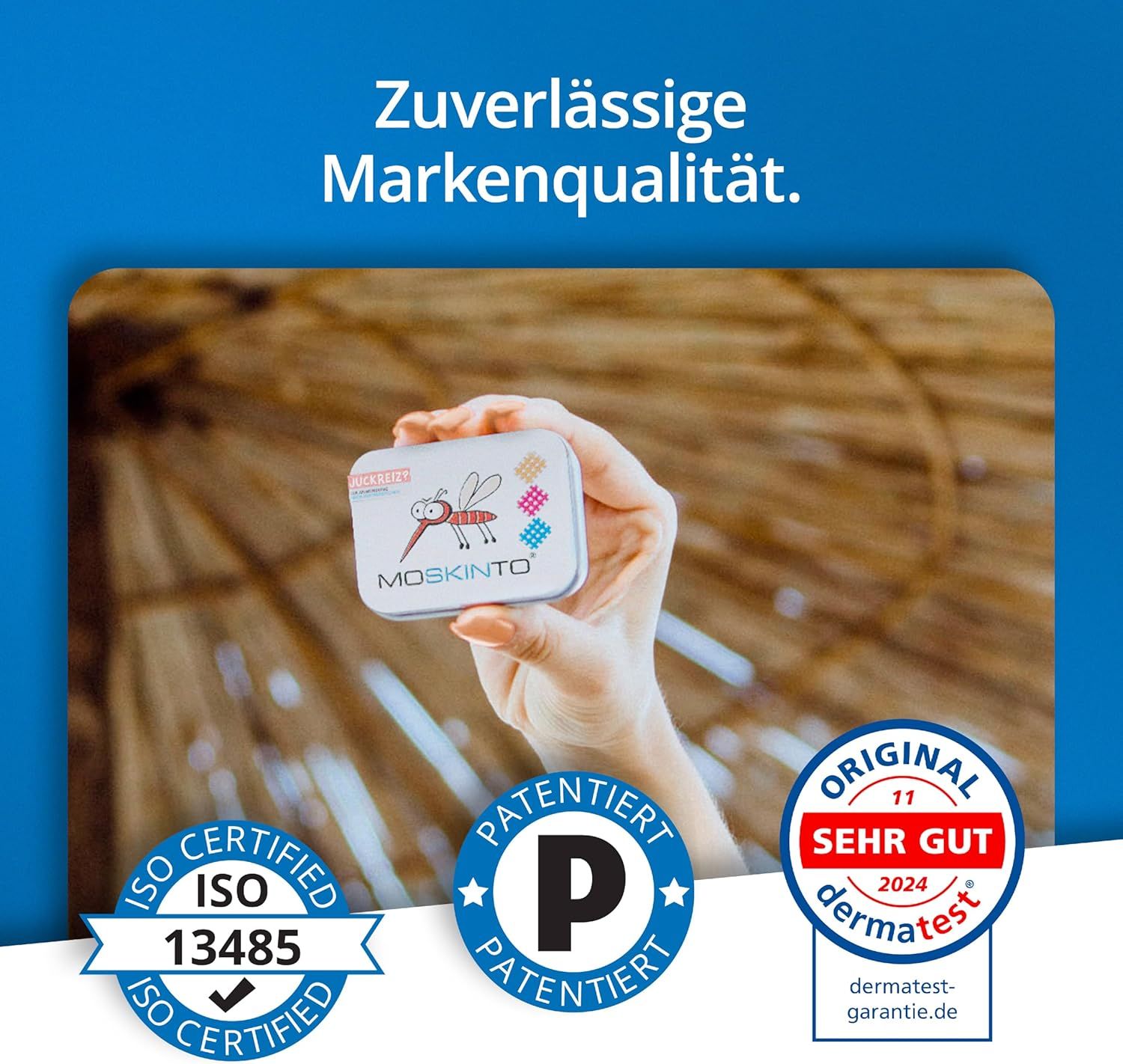 MOSKINTO-Box in Hand. ISO-Zertifizierung, Patent-Siegel, Dermatest-Siegel. Schriftzug: Zuverlässige Markenqualität.
