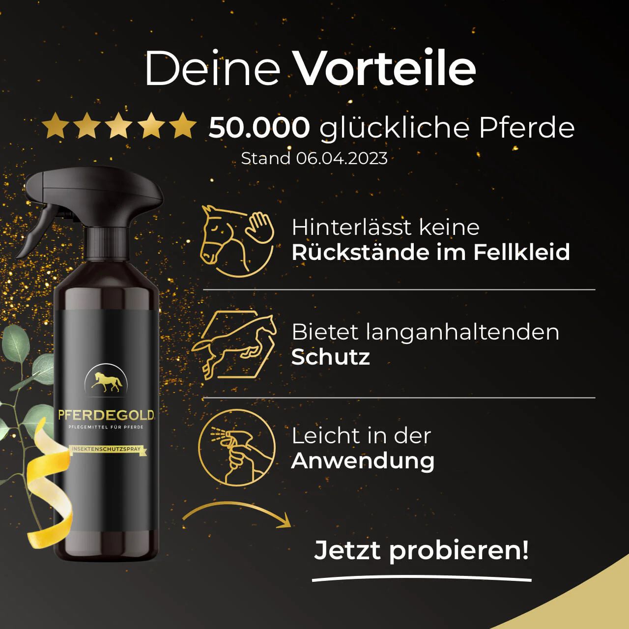 Schwarze Sprühflasche mit goldener Aufschrift. Text: Pferdegold, Insektenschutzspray. Sterne und Text: 50.000 glückliche Pferde.