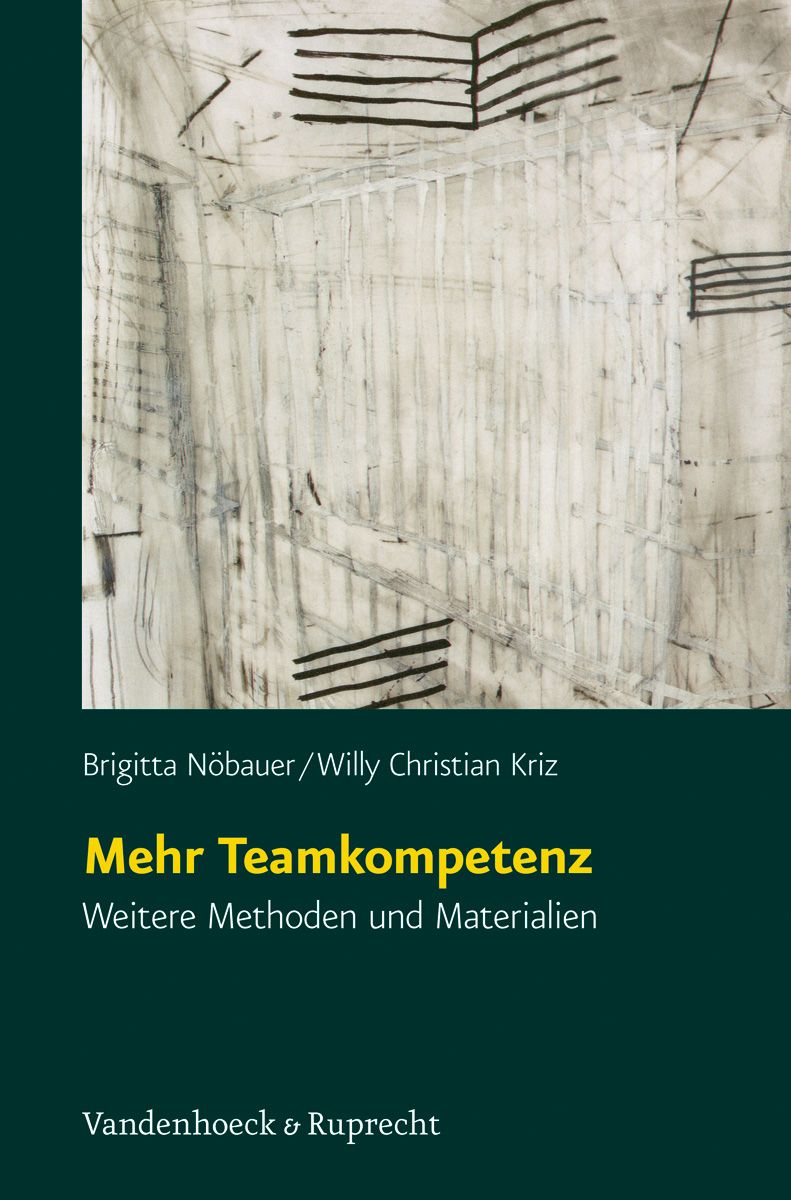 Buchcover mit abstraktem Hintergrund. Titel: Mehr Teamkompetenz. Autoren: Nöbauer/Kriz. Verlag: Vandenhoeck & Ruprecht.
