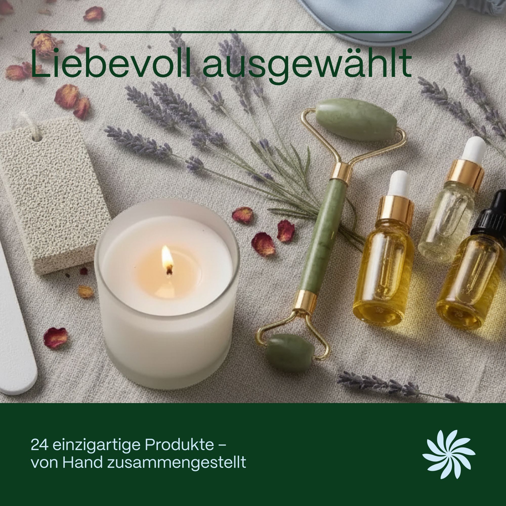Jade-Roller, Öle, Kerze und Bimsstein auf Stoff, mit Text 'Liebevoll ausgewählt'.