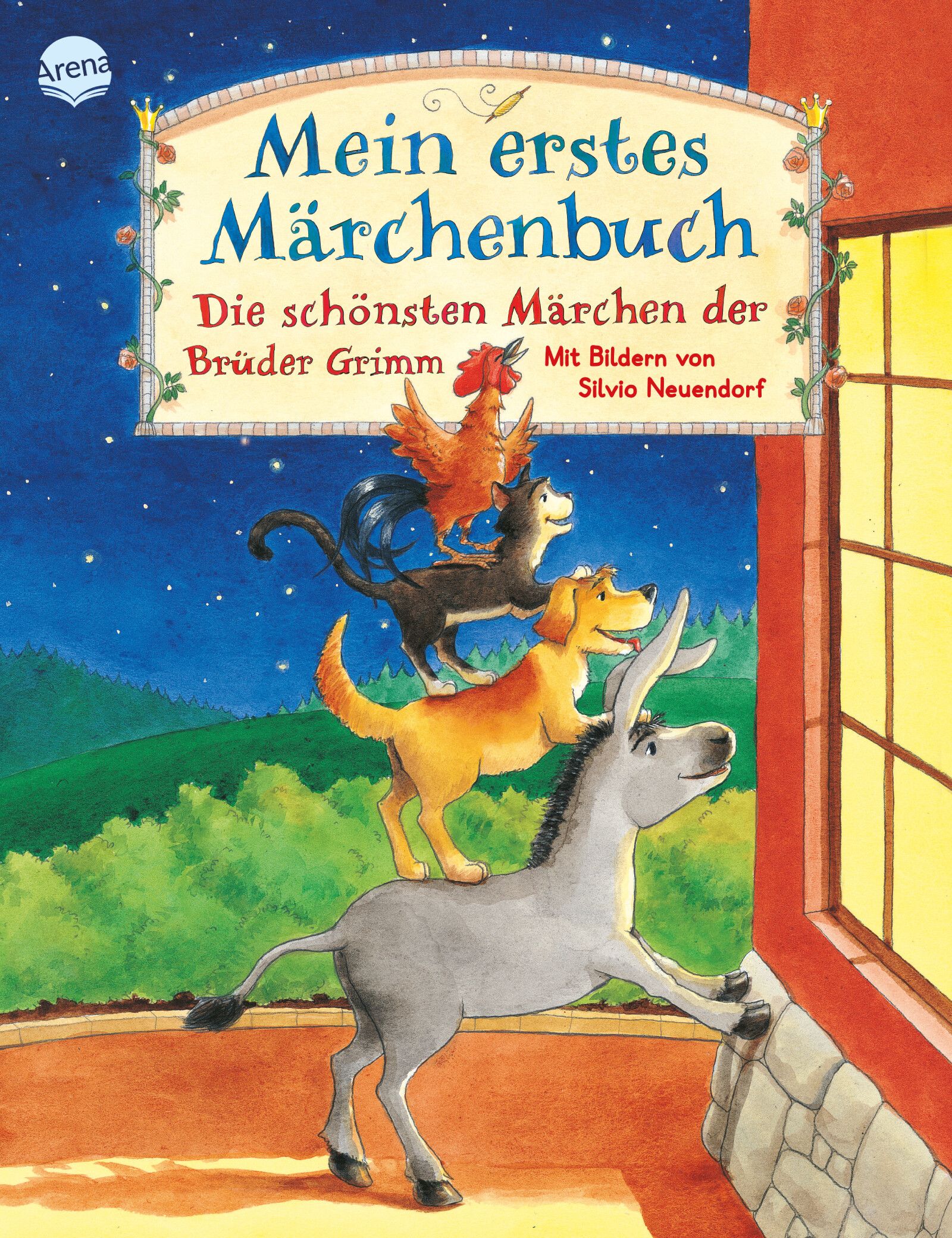 Buchcover: "Mein erstes Märchenbuch". Illustration mit Esel, Hund, Katze und Hahn. Arena-Logo.