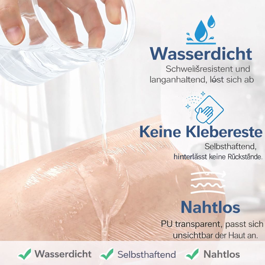 Wasser wird auf Haut gegossen. Text: Wasserdicht, schweißresistent, löst sich ab. Keine Klebereste. Nahtlos, PU transparent.