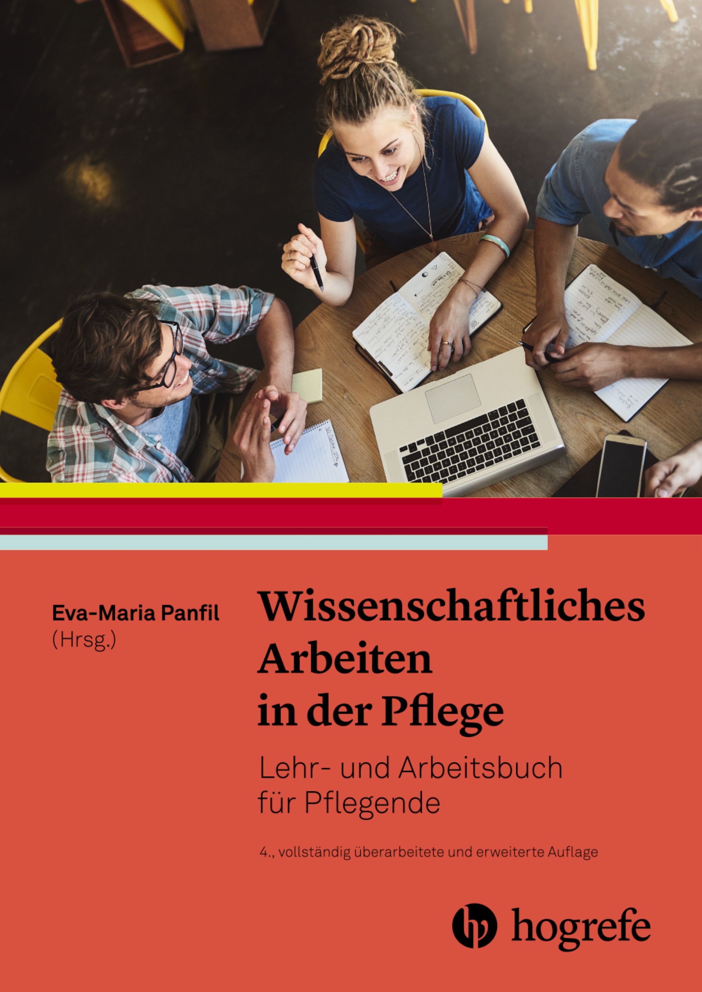 Buchcover: Wissenschaftliches Arbeiten in der Pflege. Lehr- und Arbeitsbuch für Pflegende. Autor: Eva-Maria Panfil. Verlag: Hogrefe.