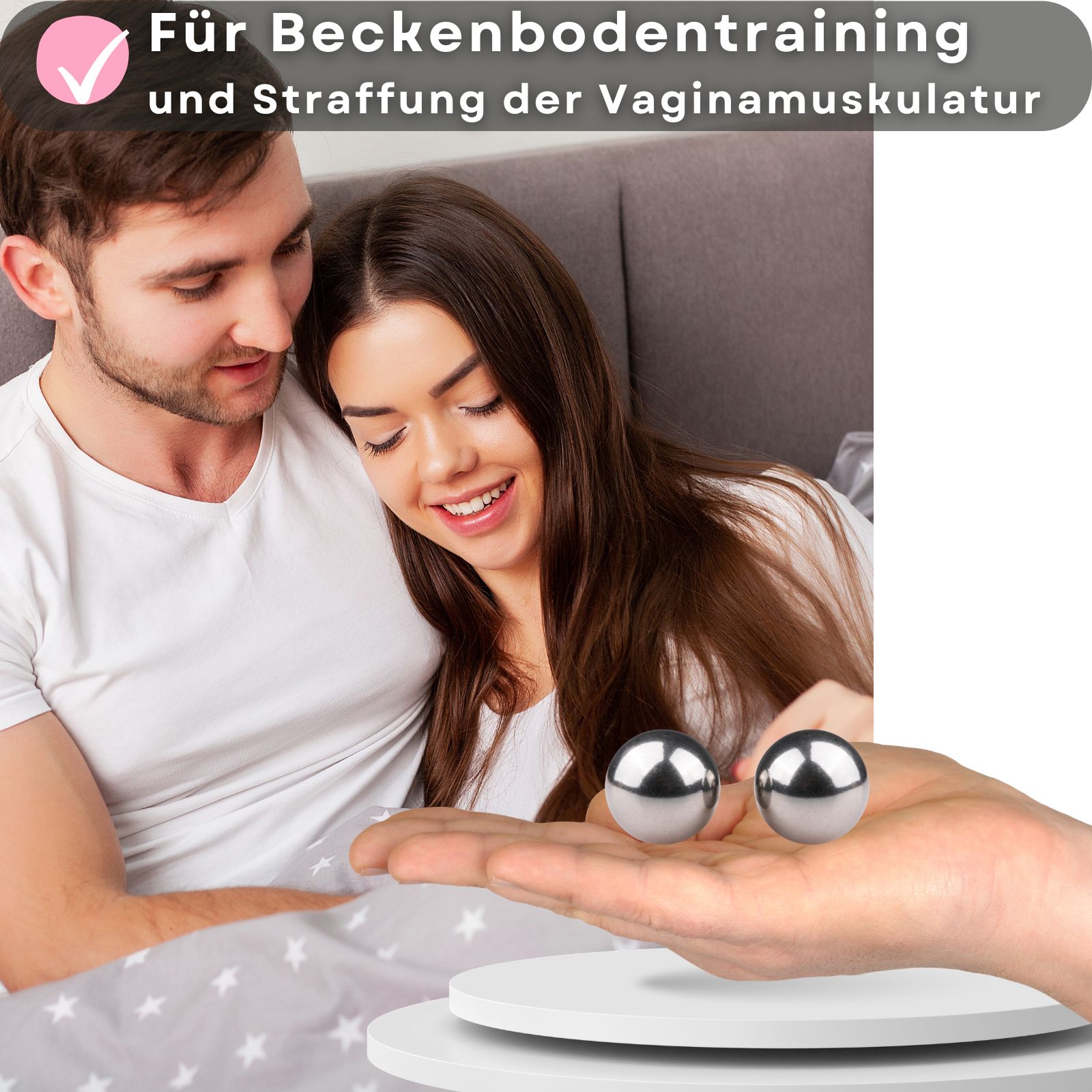 Zwei metallische Kugeln in Hand, neben Paar. Text: Für Beckenbodentraining und Straffung der Vagina.