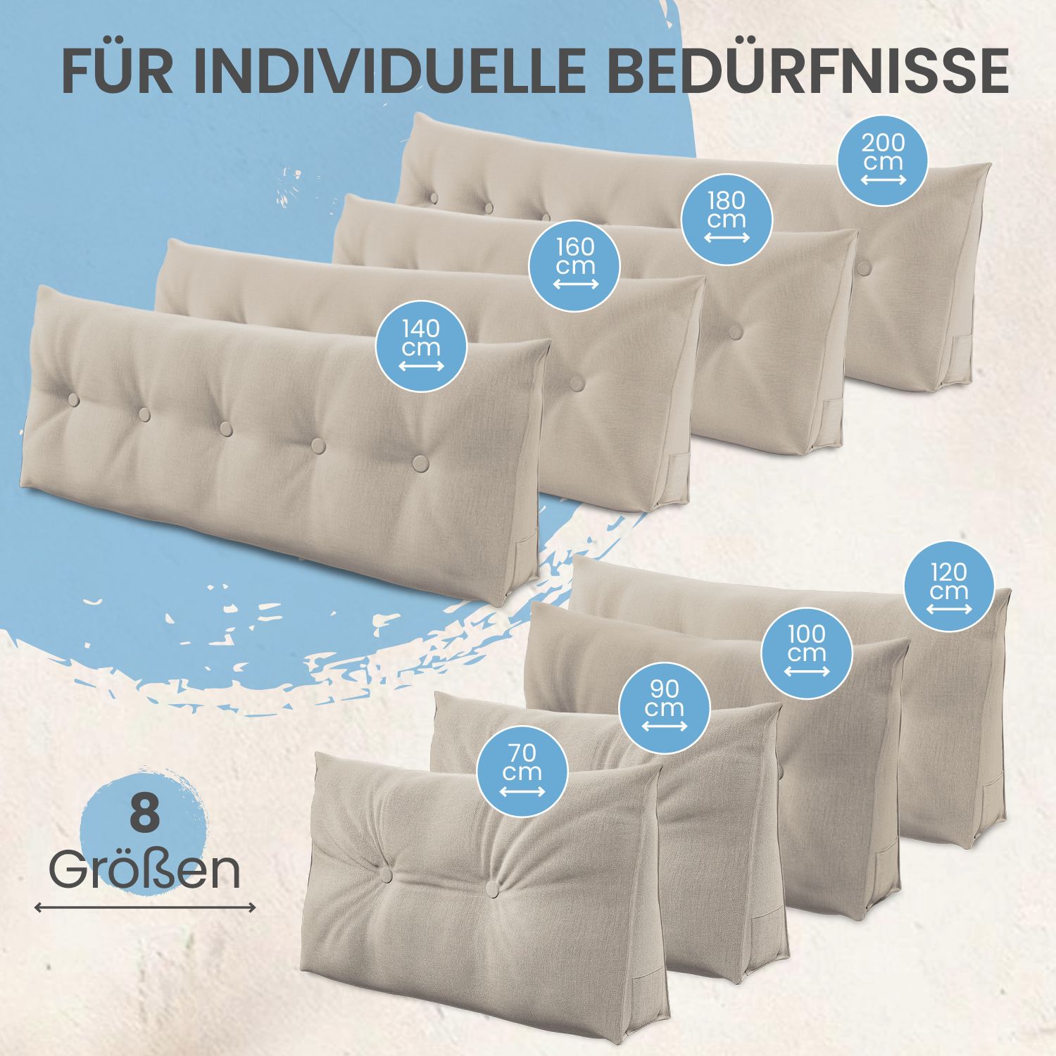 Acht Keilkissen in verschiedenen Größen. Text: „FÜR INDIVIDUELLE BEDÜRFNISSE“. Größenangaben: 70 cm, 90 cm, 100 cm, 120 cm, 140 cm, 160 cm, 180 cm, 200 cm.