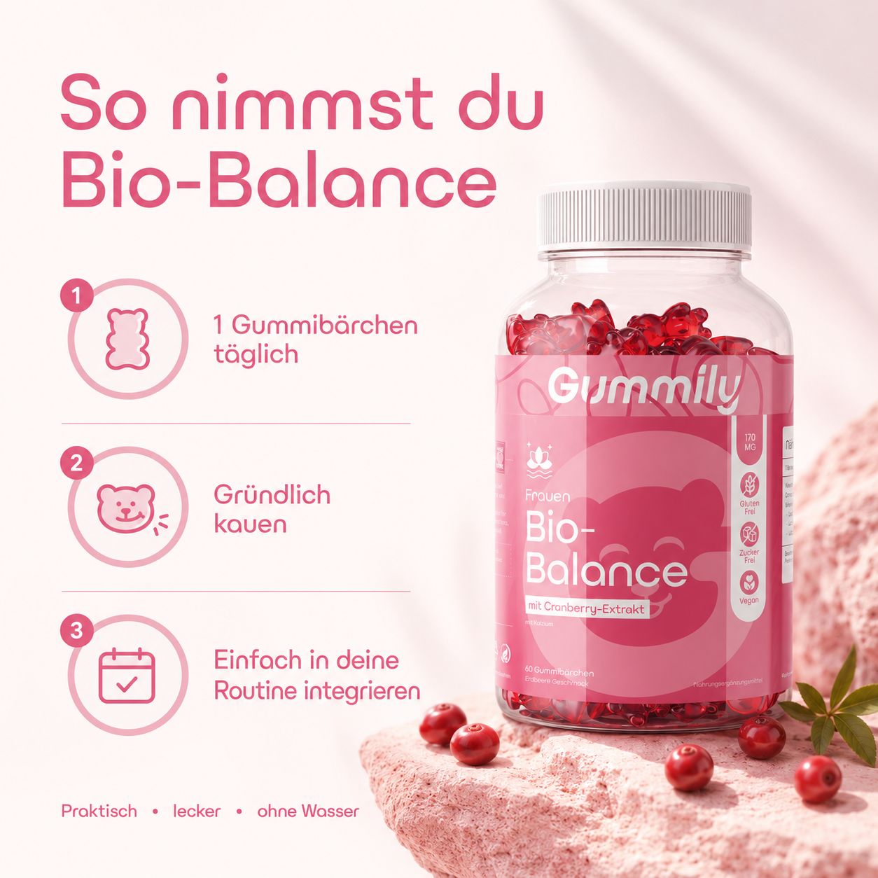 Anleitung zur Einnahme von Gummily Bio-Balance: 1 Gummibärchen täglich kauen.